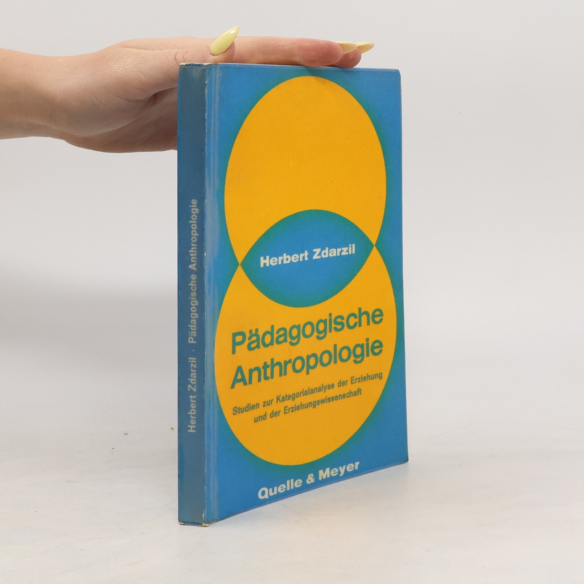 Herbert Zdarzil Pädagogische Anthropologie
