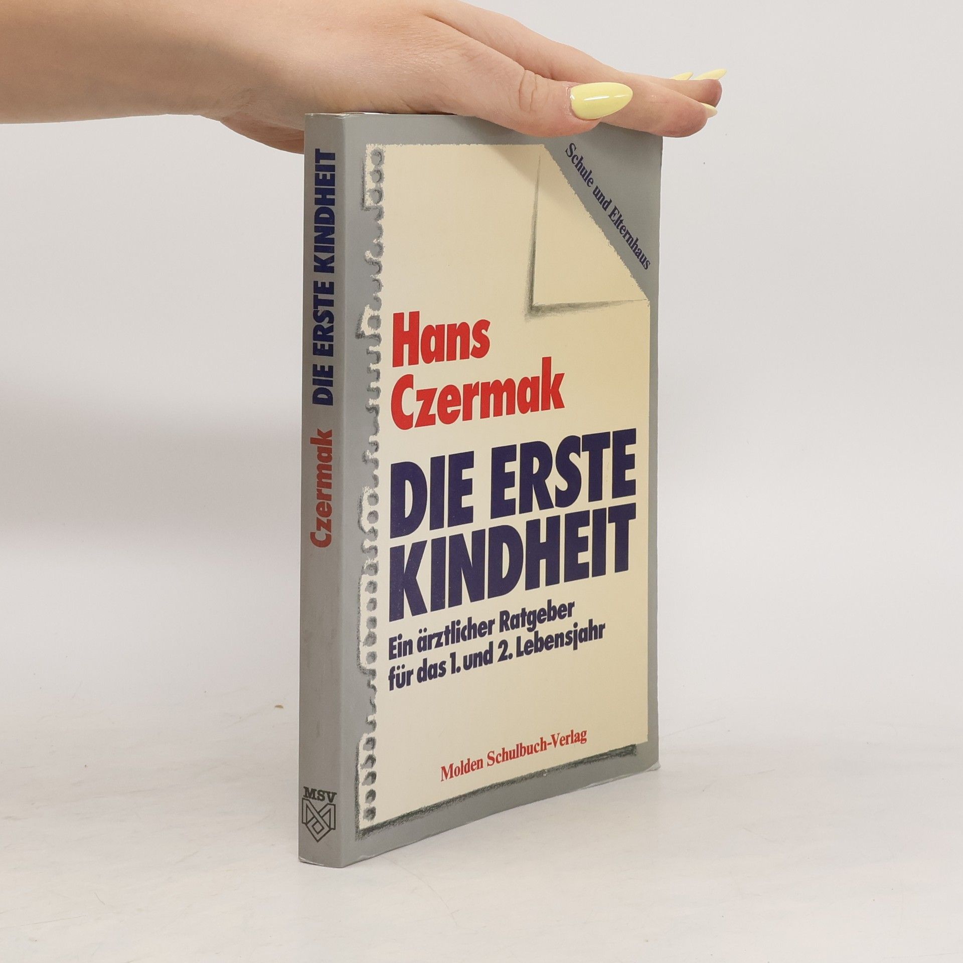 Die erste Kindheit
