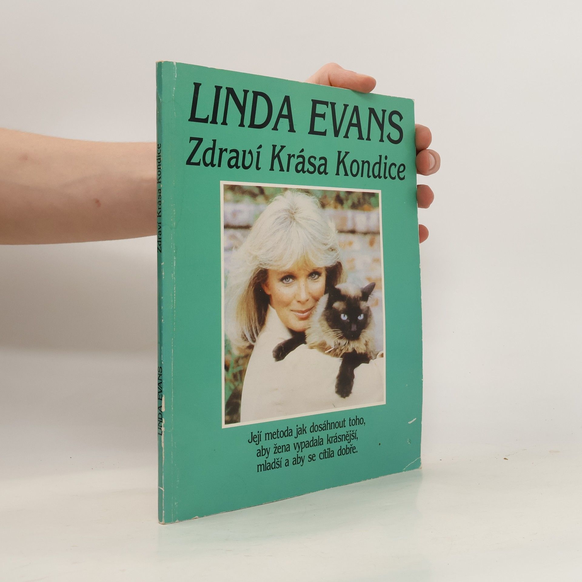 Linda Evans Zdraví, krása, kondice