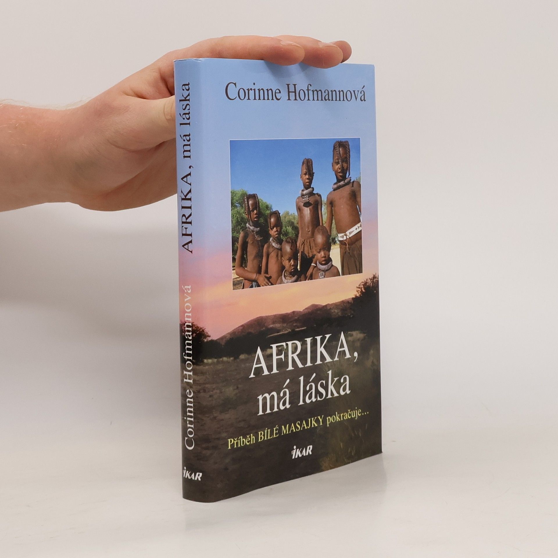 Corinne Hofmann Afrika, má láska