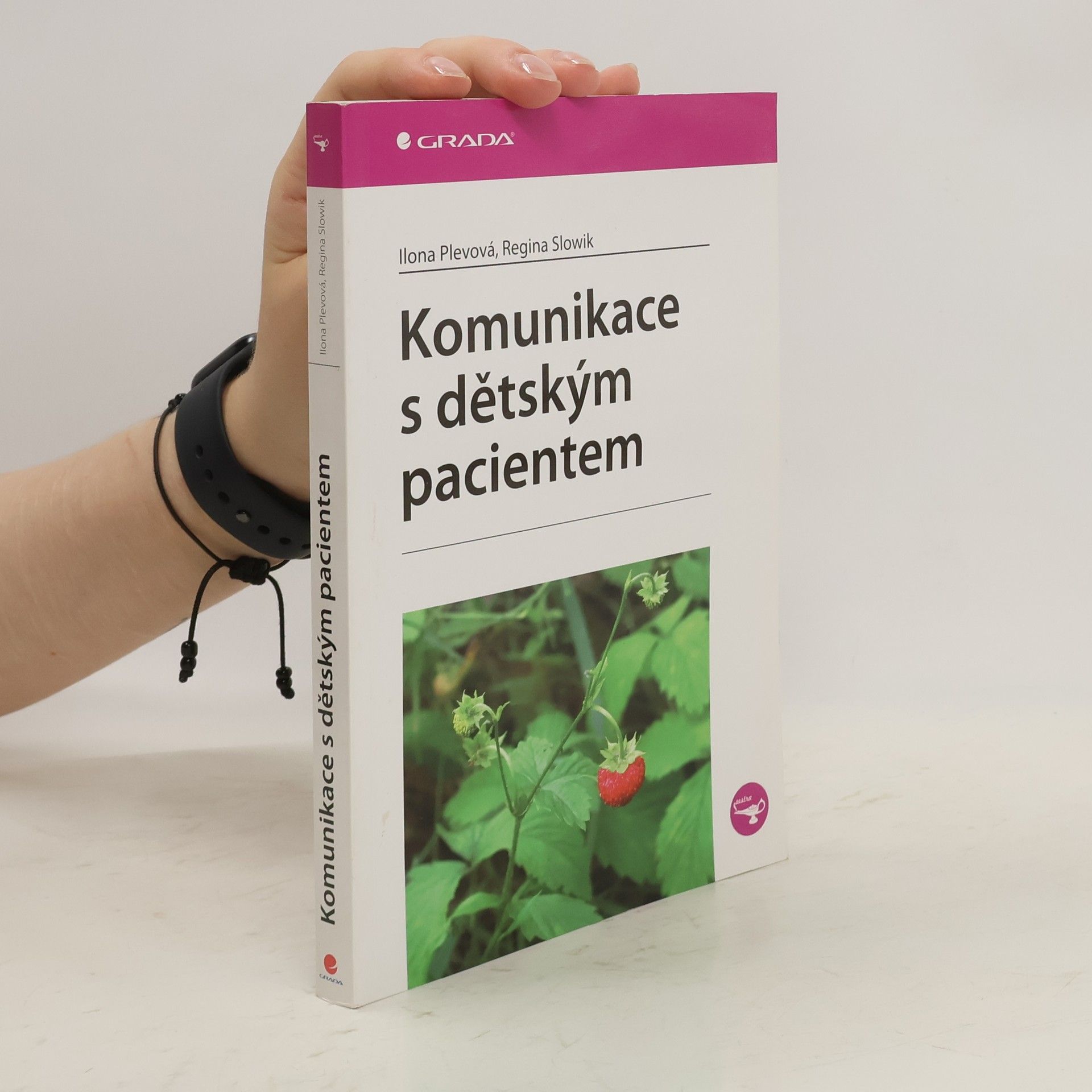 Ilona Plevová Komunikace s dětským pacientem