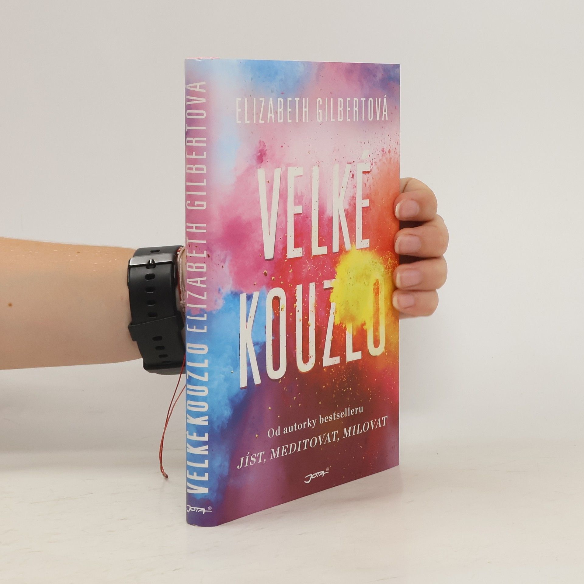 Elizabeth Gilbert Velké kouzlo