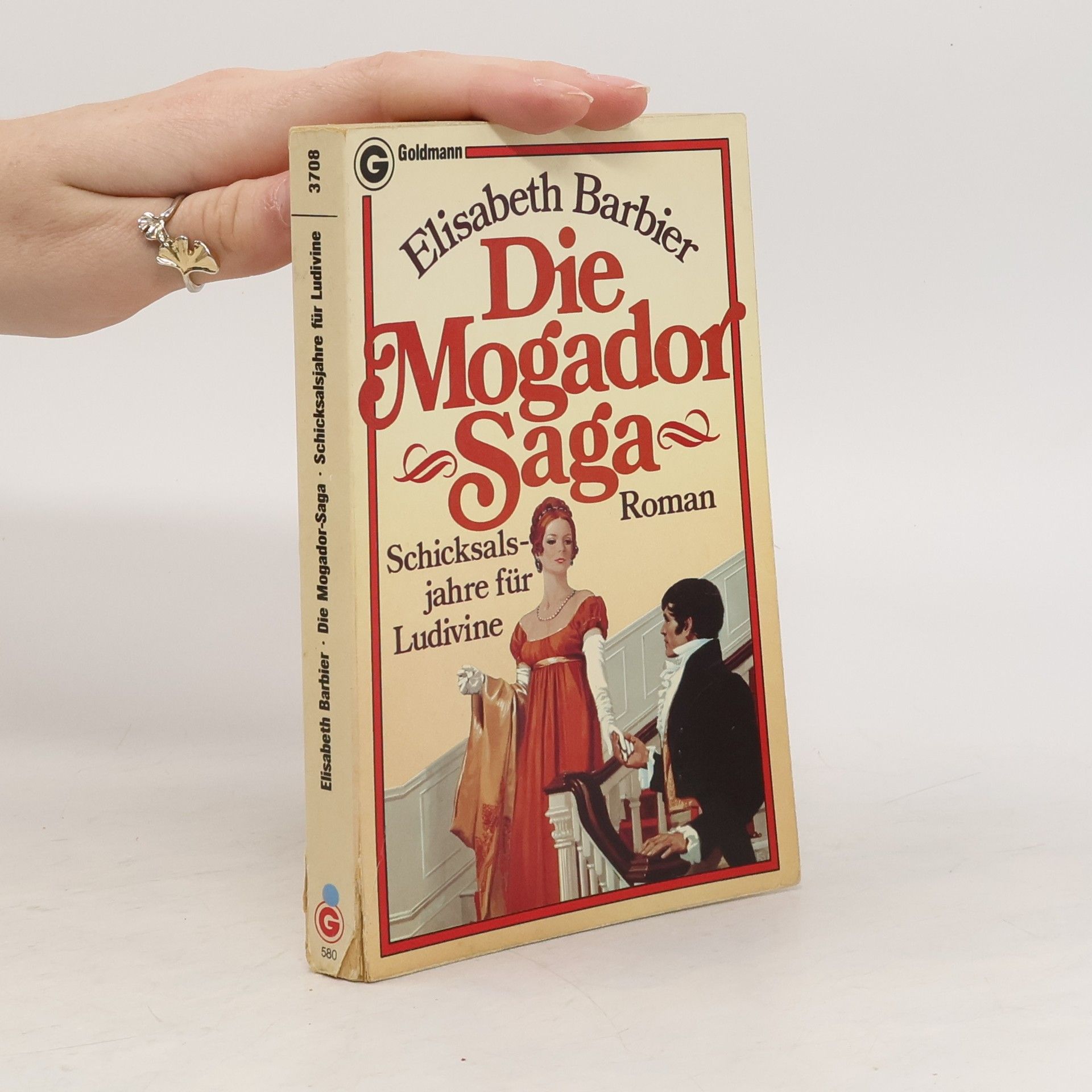 Élisabeth Barbier Die Mogador- Saga IV. Schicksalsjahre für Ludivine.