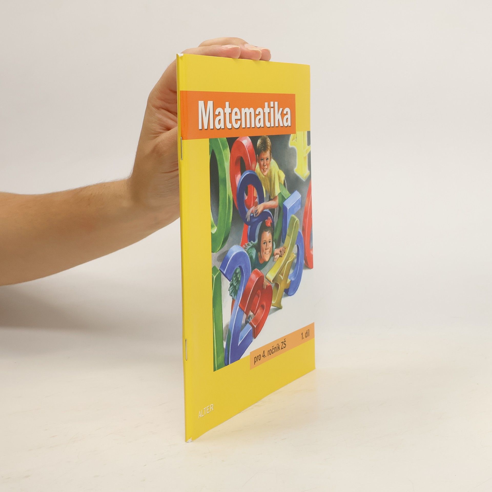 Růžena Blažková Matematika pro 4. ročník ZŠ; 1. díl