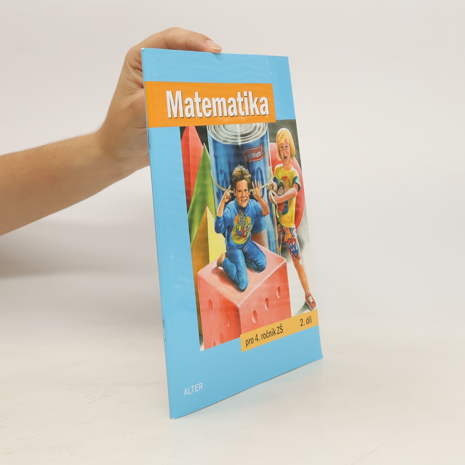 Růžena Blažková Matematika pro 4. ročník základních škol, 2. díl