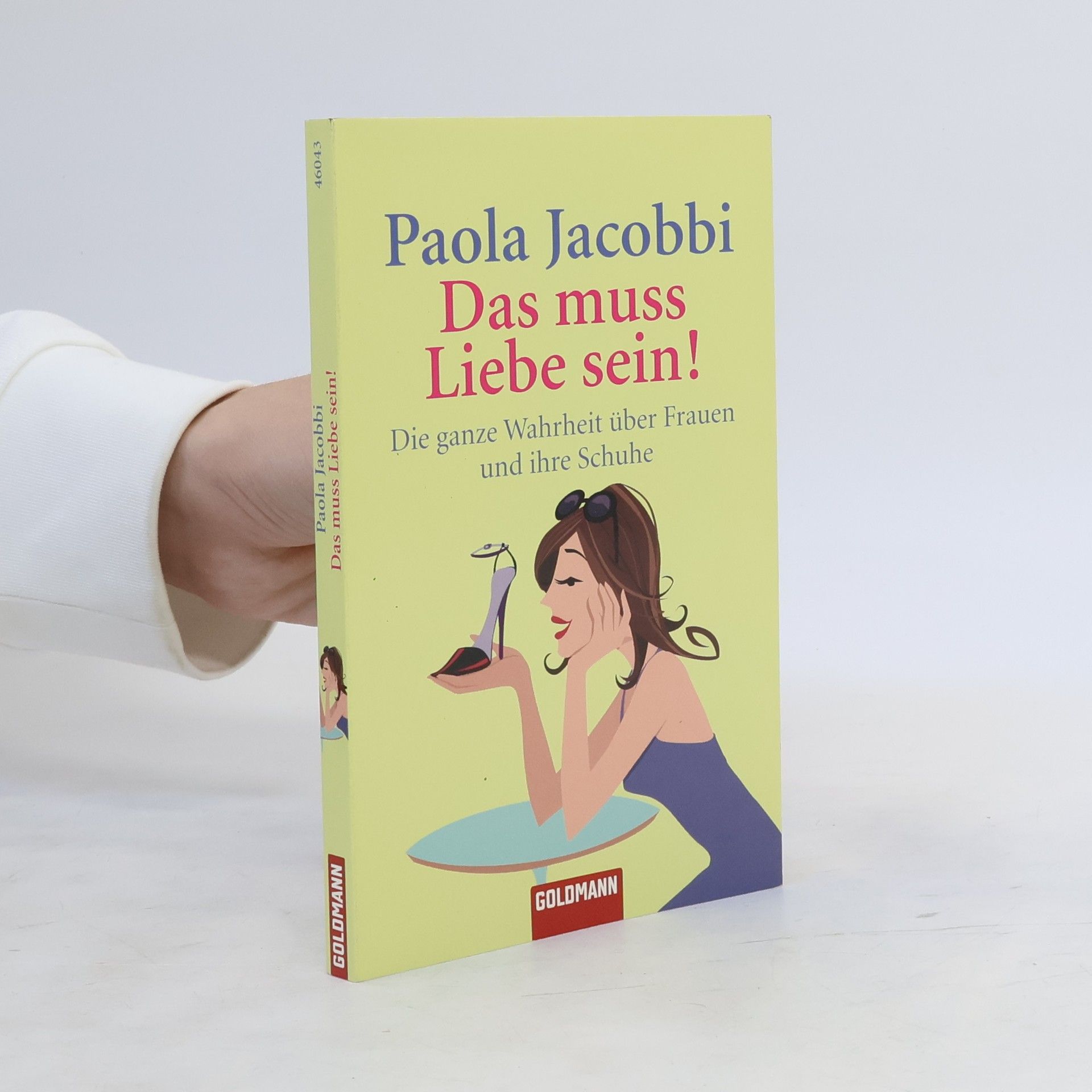 Paola Jacobbi Das muss Liebe sein!