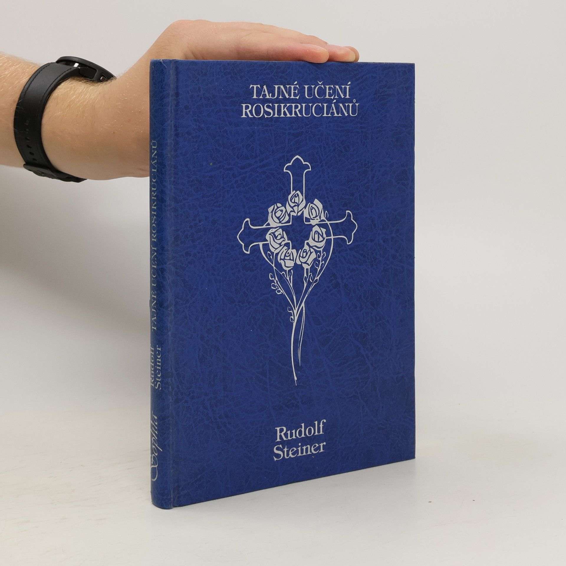 Rudolf Steiner Tajné učení rosikruciánů
