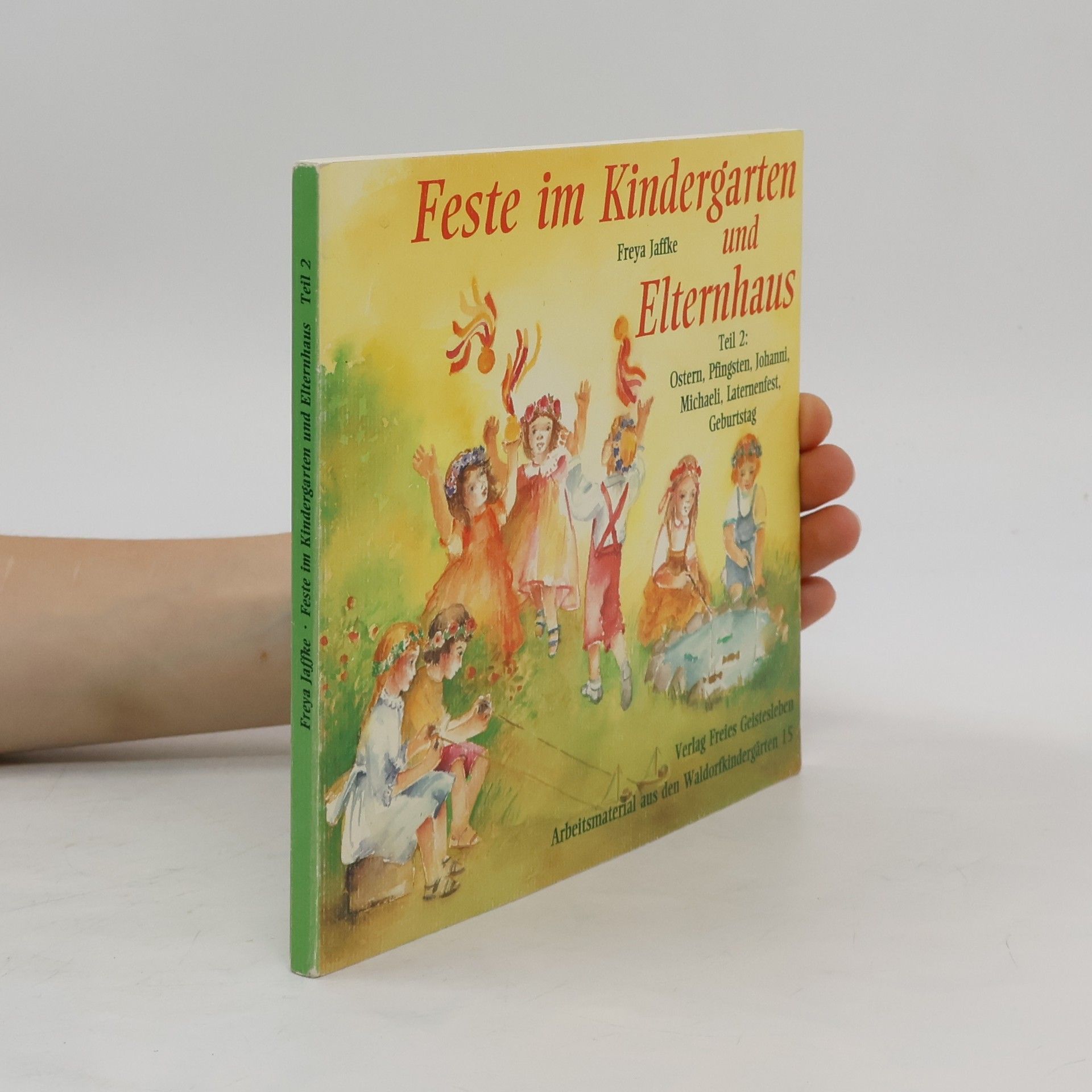 Freya Jaffke Feste im Kindergarten und Elternhaus 2