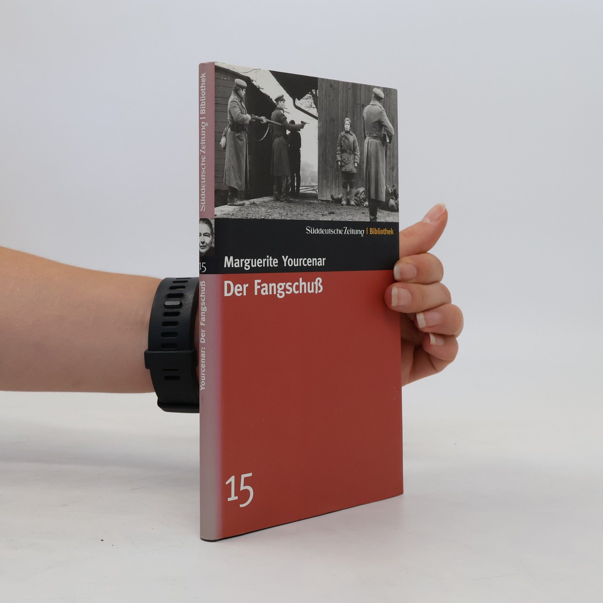 Marguerite Yourcenar Der Fangschuß