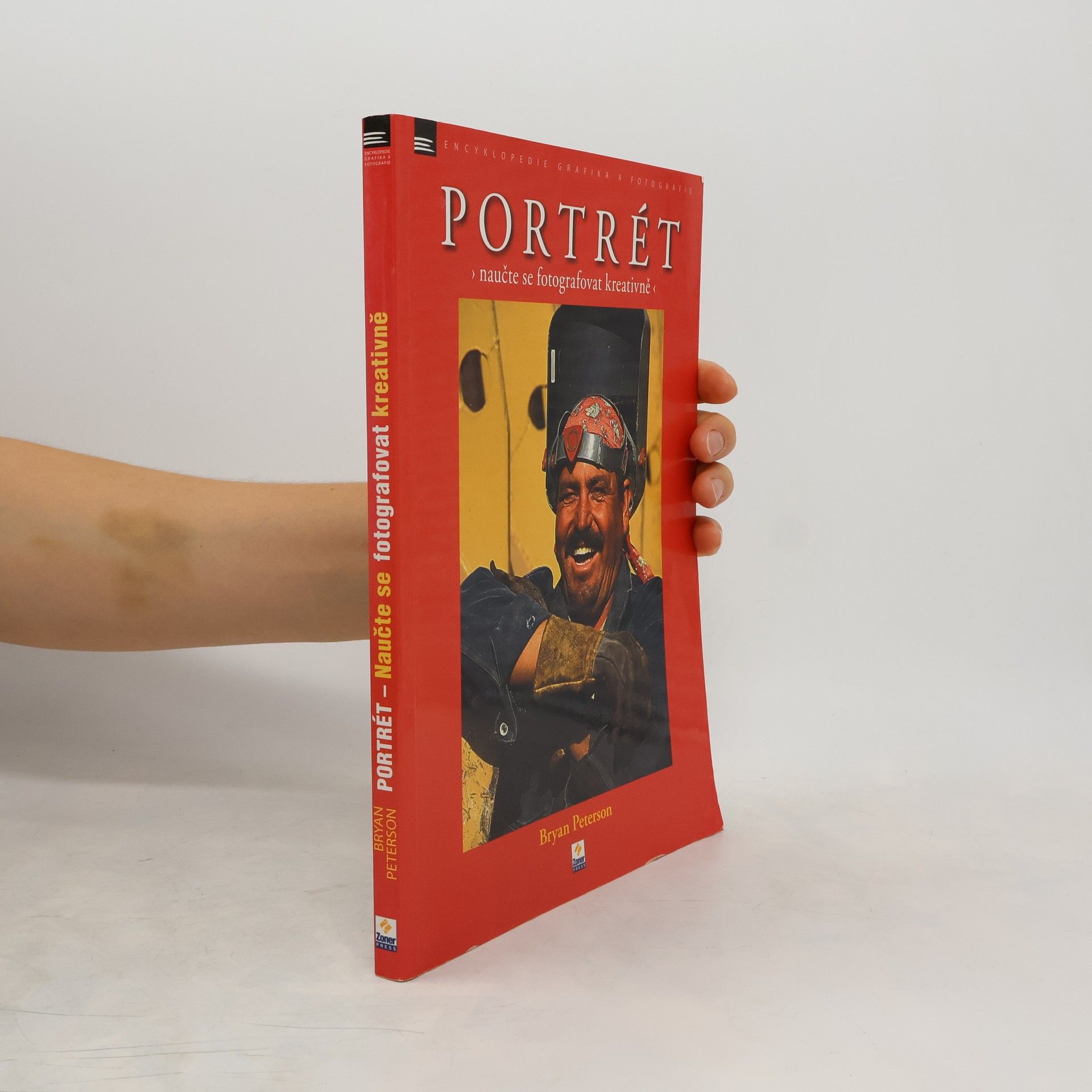 Bryan Peterson Portrét. Naučte se fotografovat kreativně