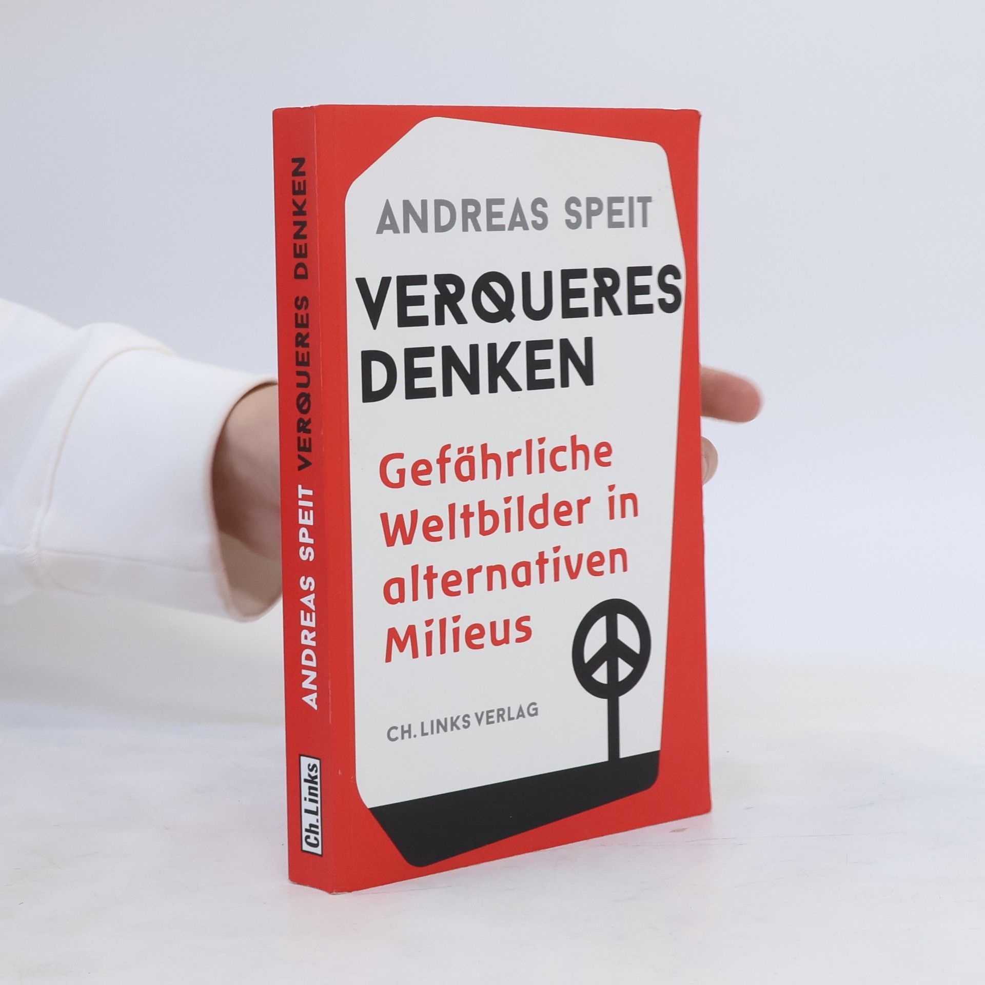 Andreas Speit Verqueres Denken