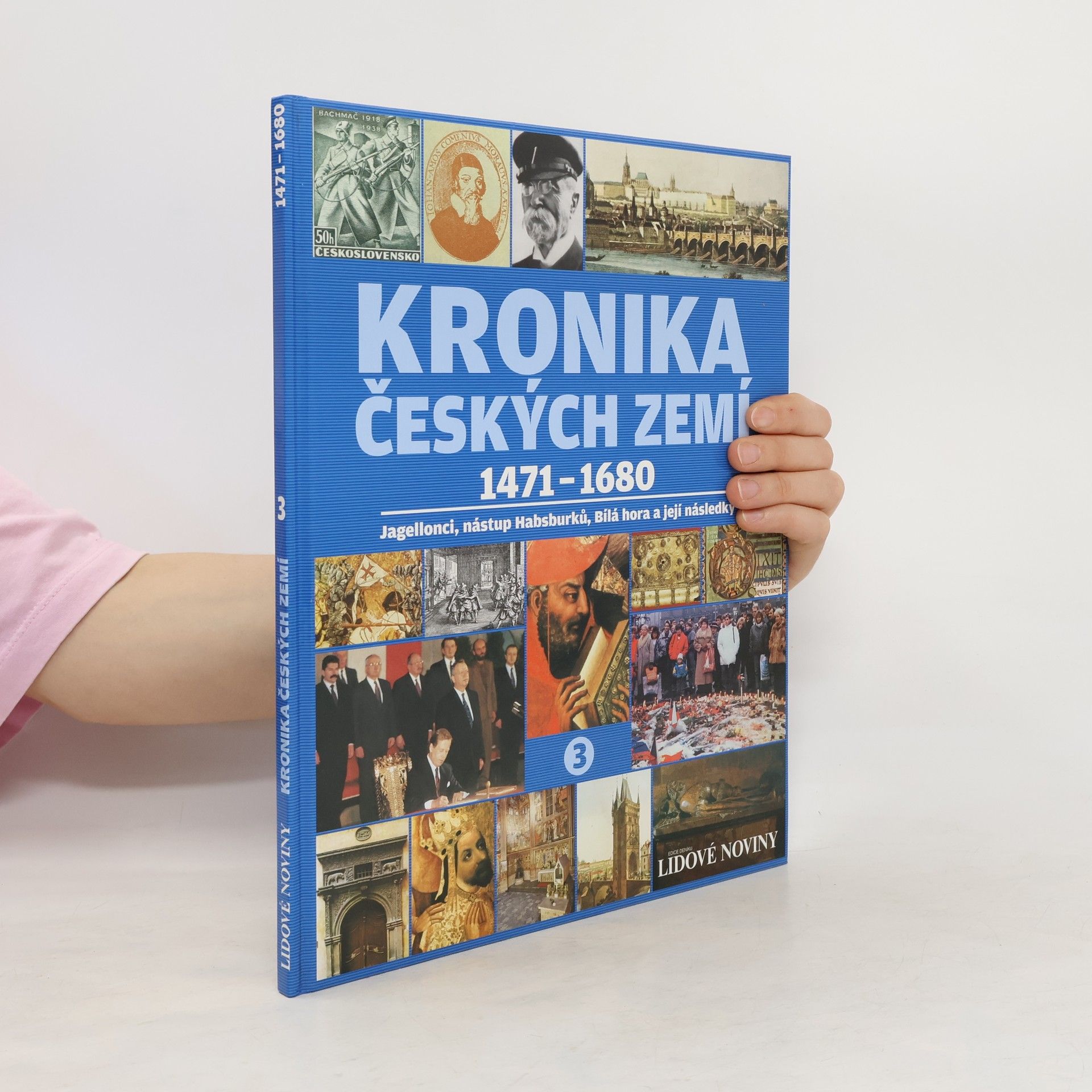 Collectif d'auteurs Kronika Českých zemí 3. 1471-1680