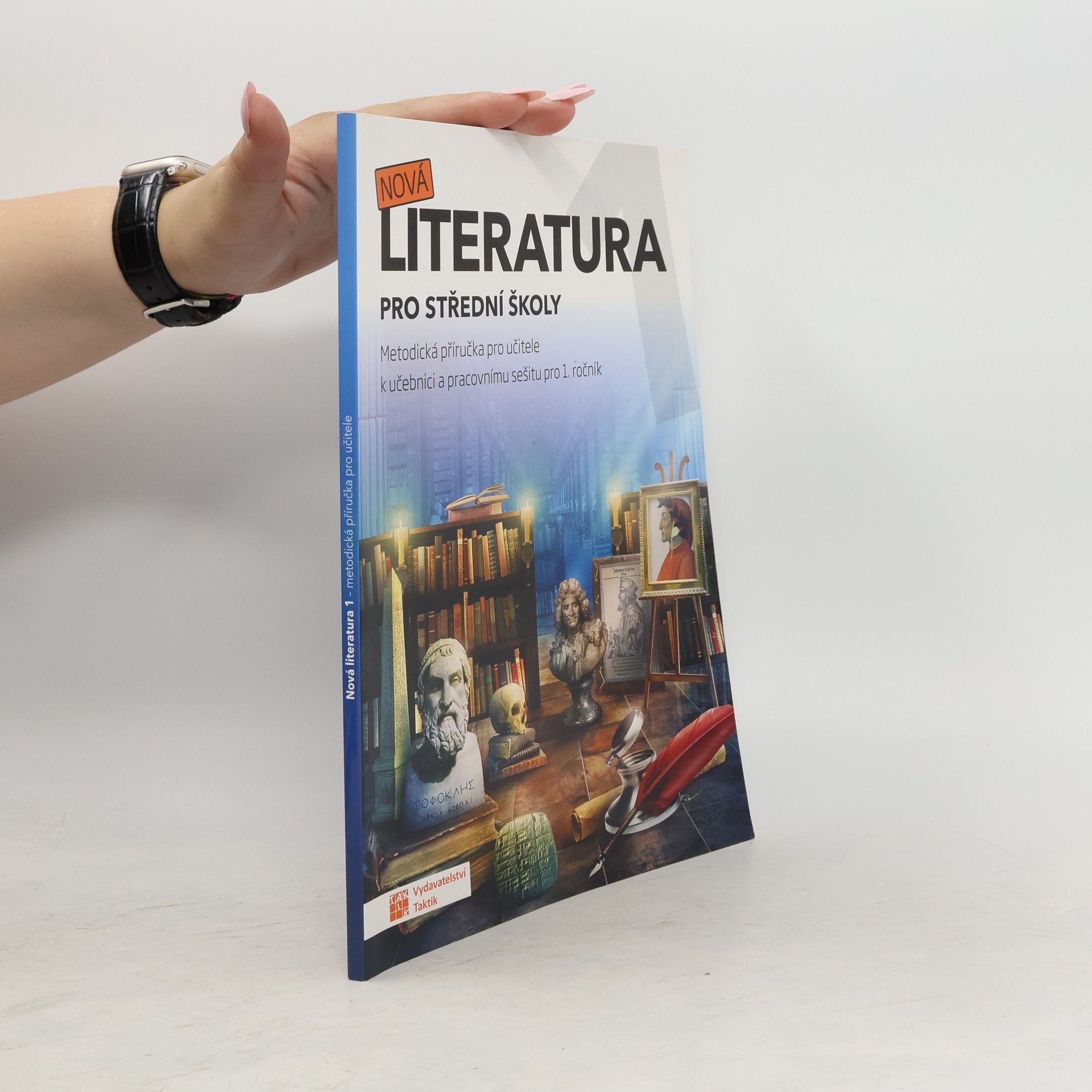 Kateřina Štrpková Nová literatura 1 pro střední školy. Metodická příručka pro učitele