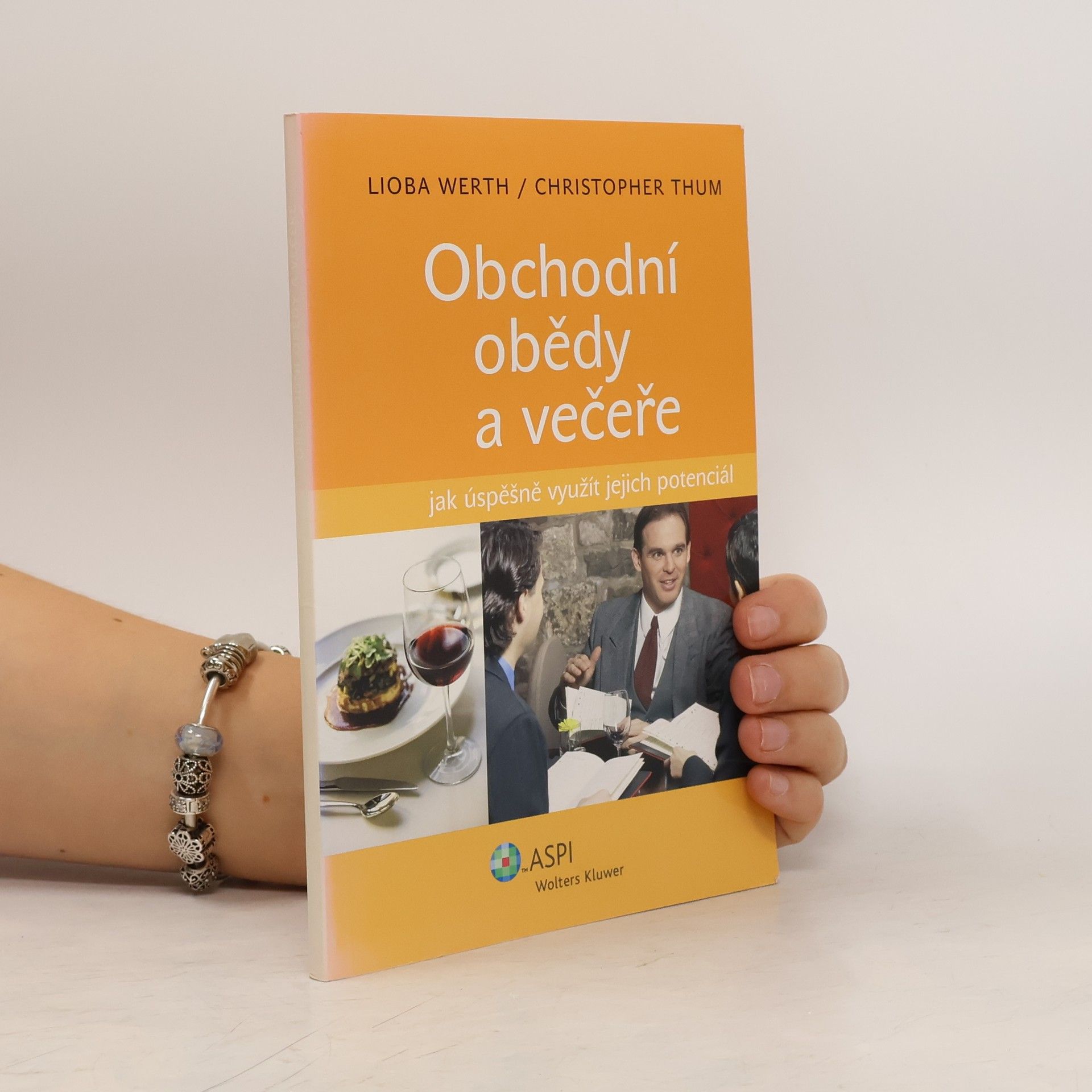 Lioba Werth Obchodní obědy a večeře