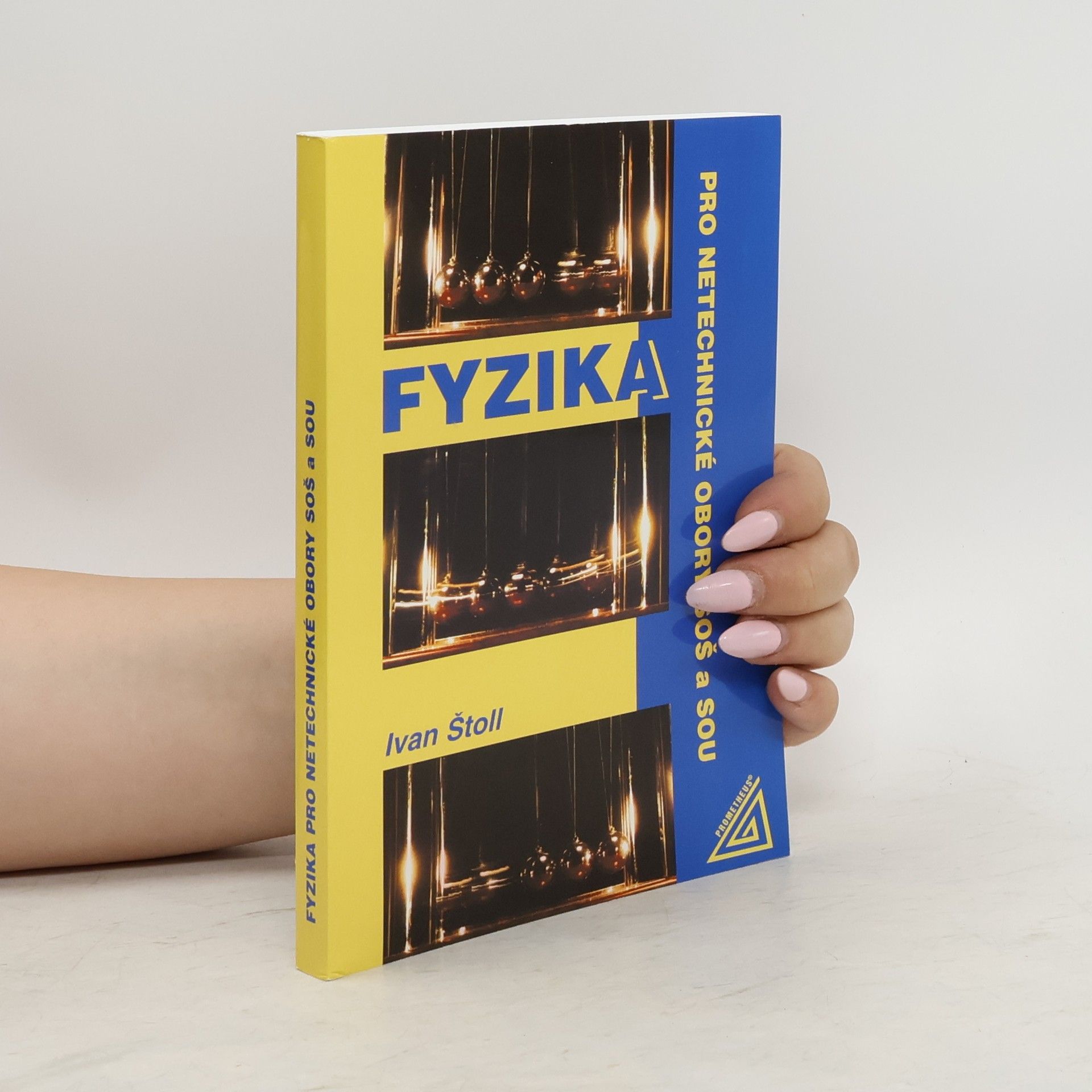 Ivan Štoll Fyzika pro netechnické obory SOŠ a SOU
