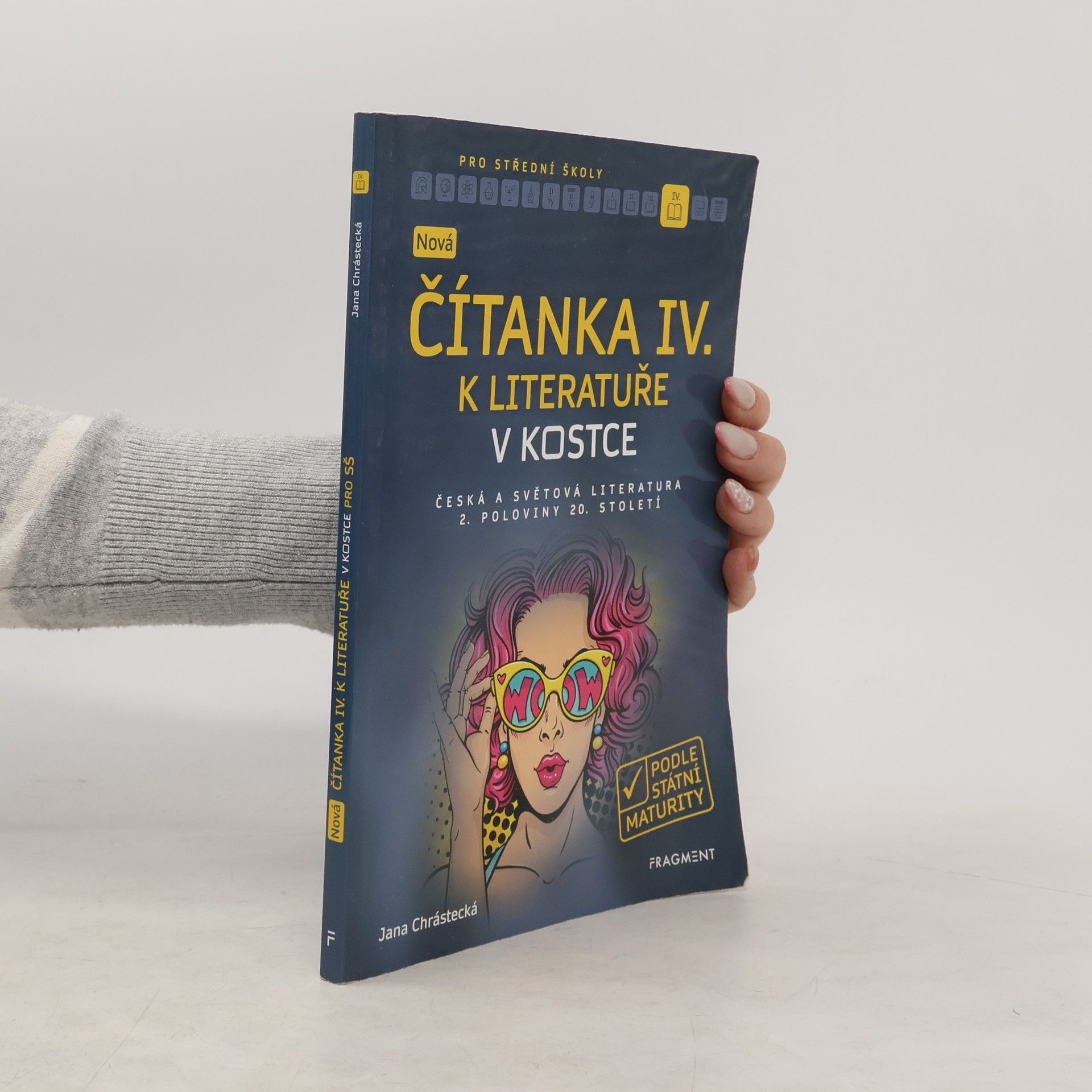 Jana Mrózková Nová čítanka IV. k Literatuře v kostce pro SŠ
