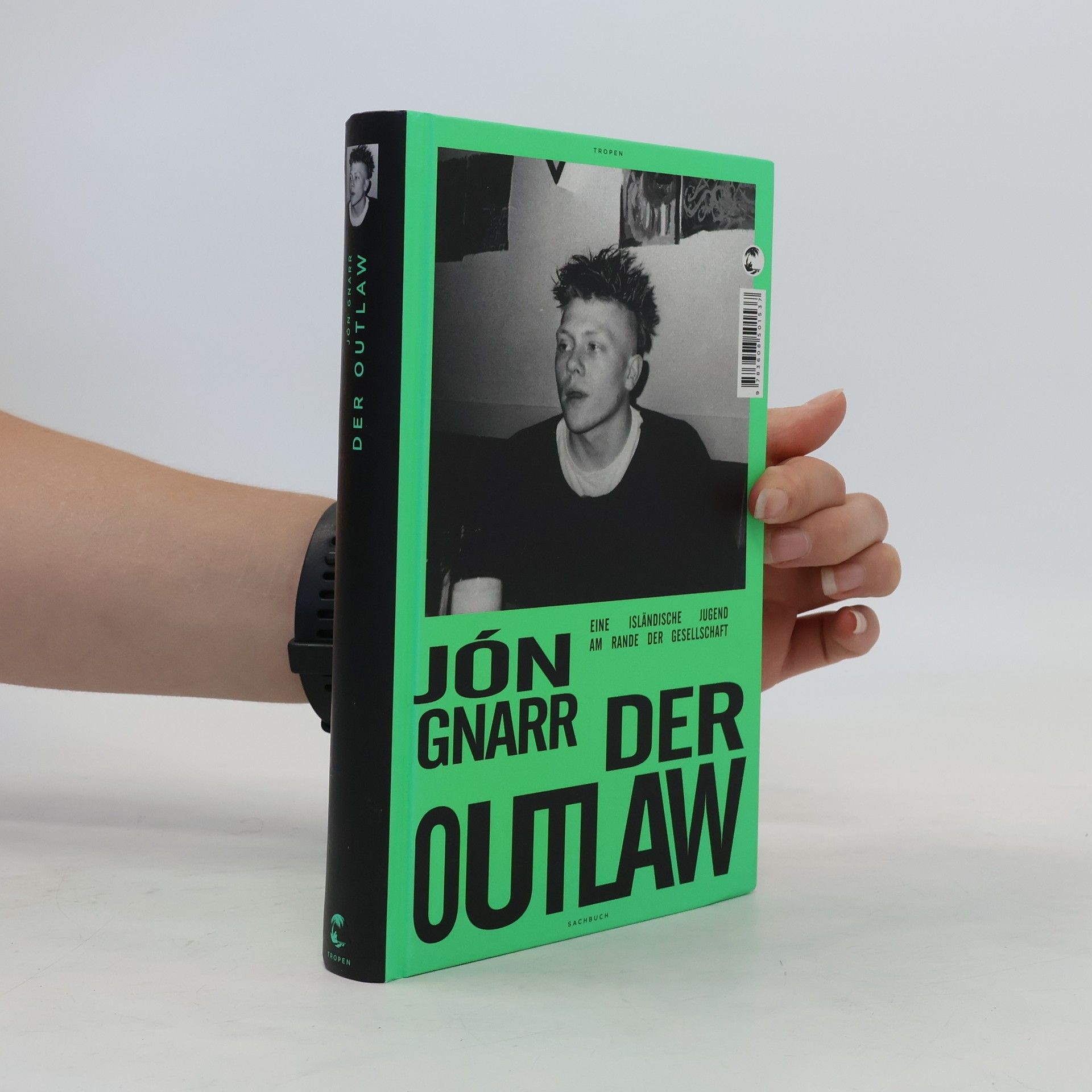 Jón Gnarr Der Outlaw