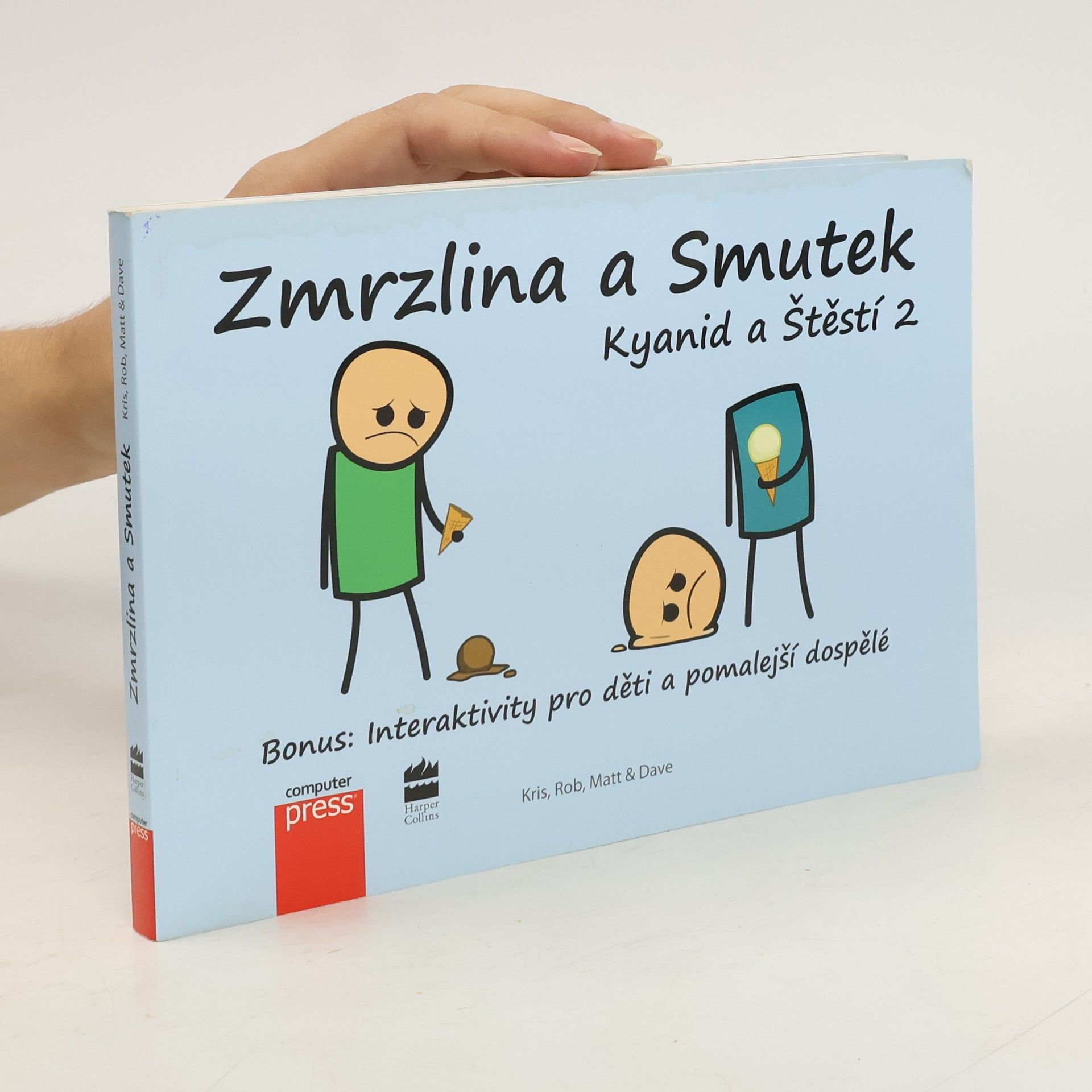 Matt Melvin Kyanid a Štěstí 2 - Zmrzlina a Smutek