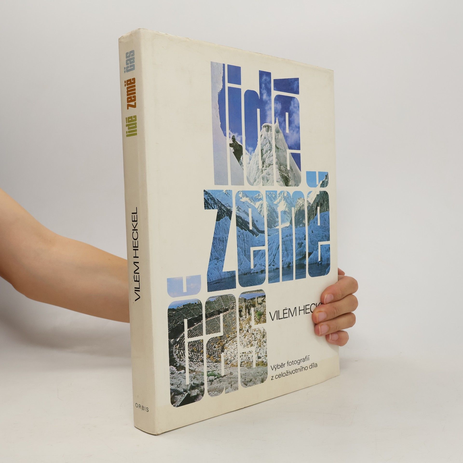 Vilém Heckel Lidé, země, čas