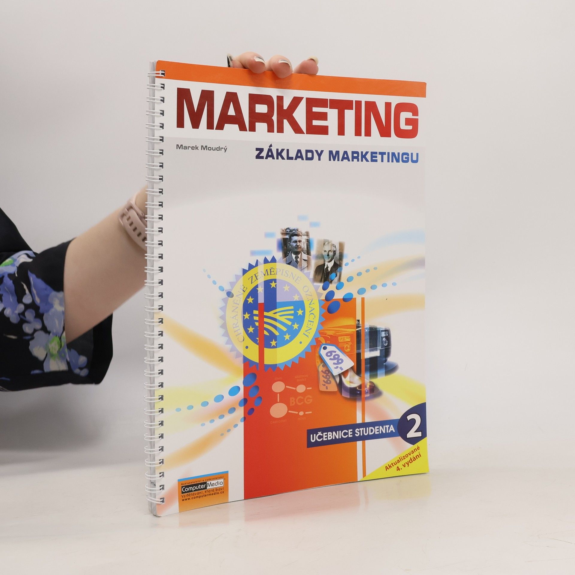 Marek Moudrý Marketing. základy marketingu. Díl 2.