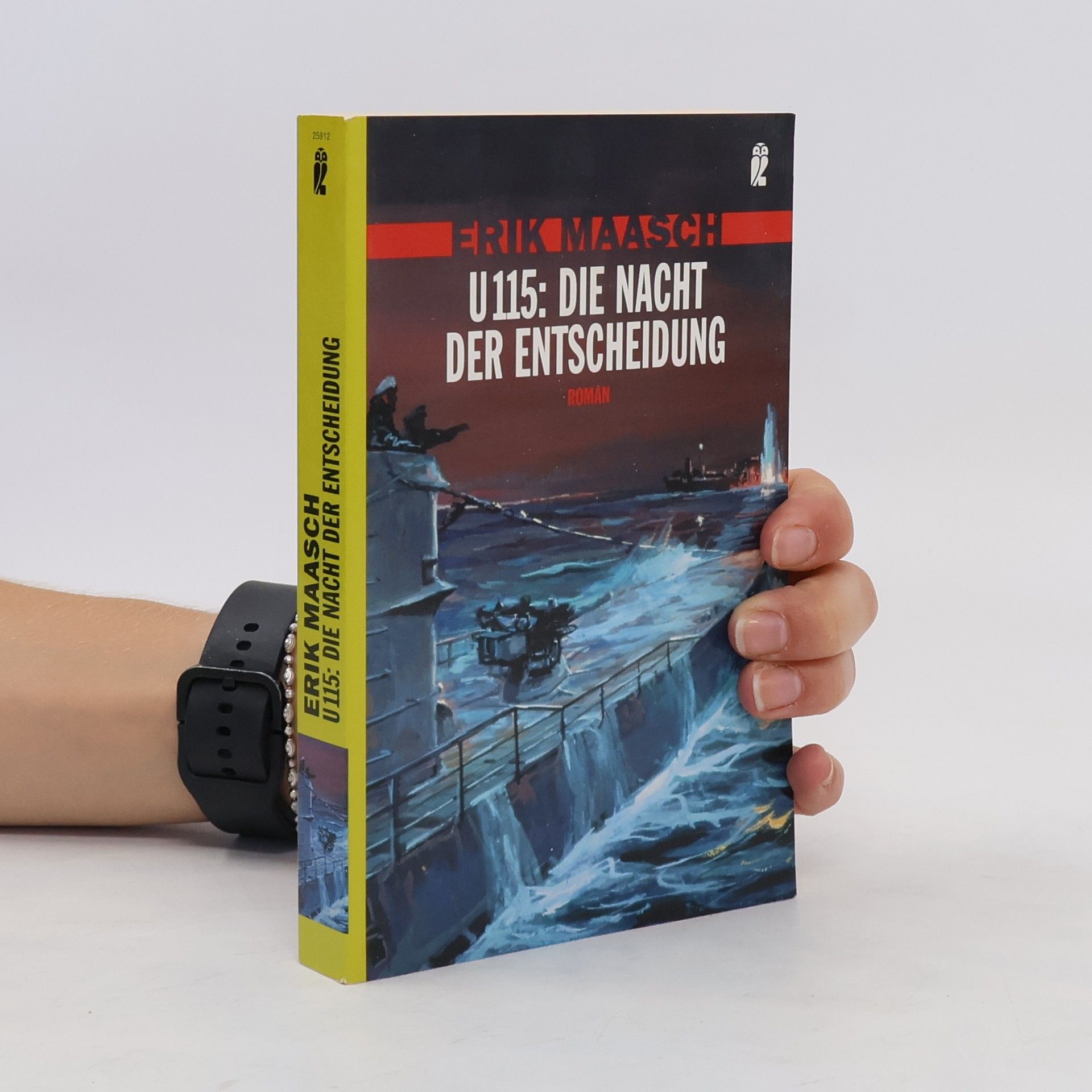 Erik Maasch U-115: die Nacht der Entscheidung