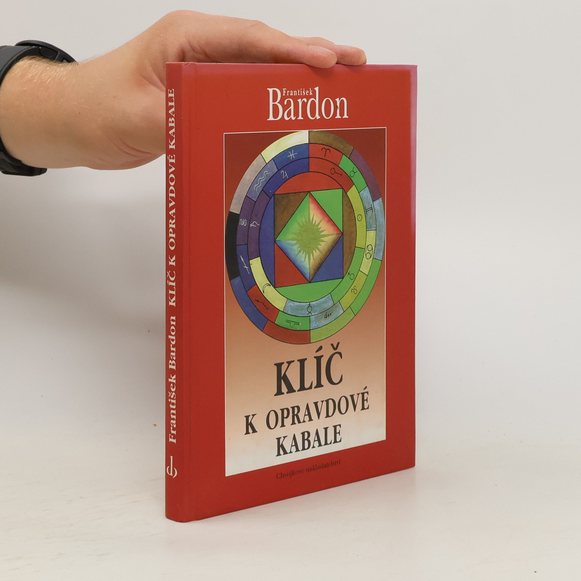 František Bardon Klíč k opravdové kabale
