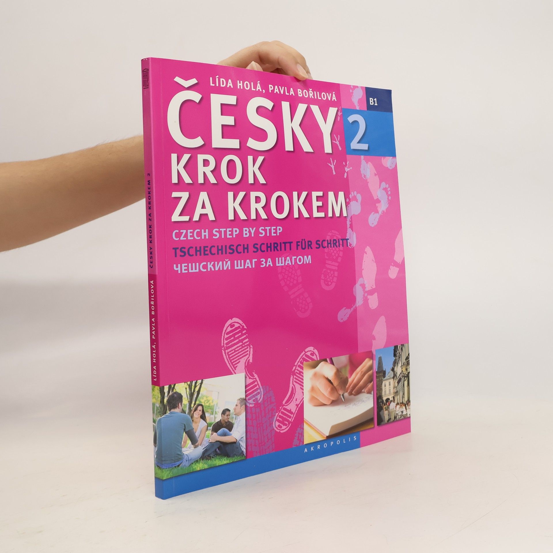 Lída Holá Česky krok za krokem 2. B1 (Jen učebnice)