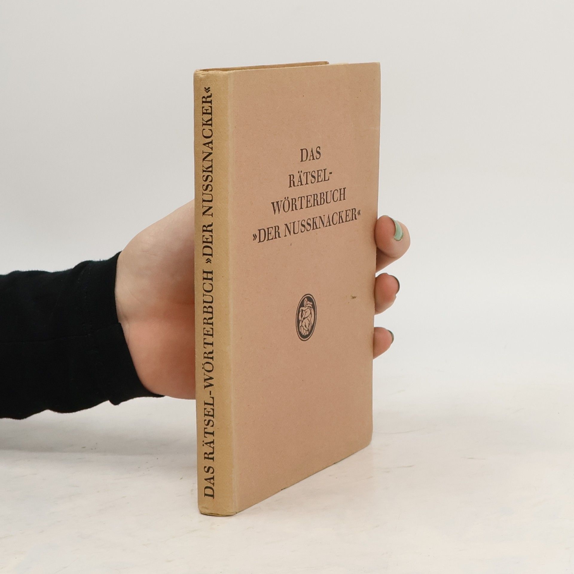 Johannes Kempfe Das Rätsel-Wörterbuch "Der Nussknacker"