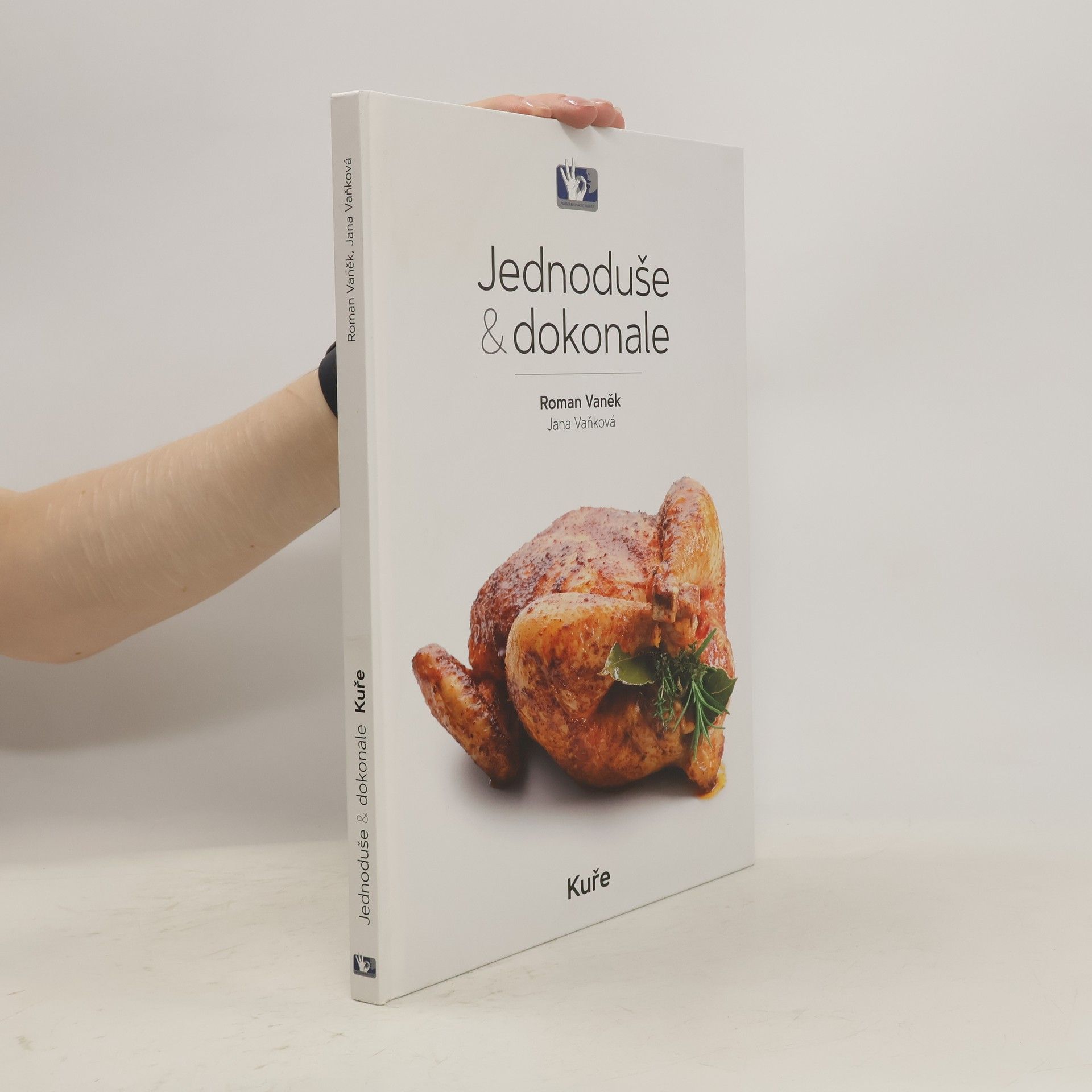 Jednoduše & Dokonale. Kuře