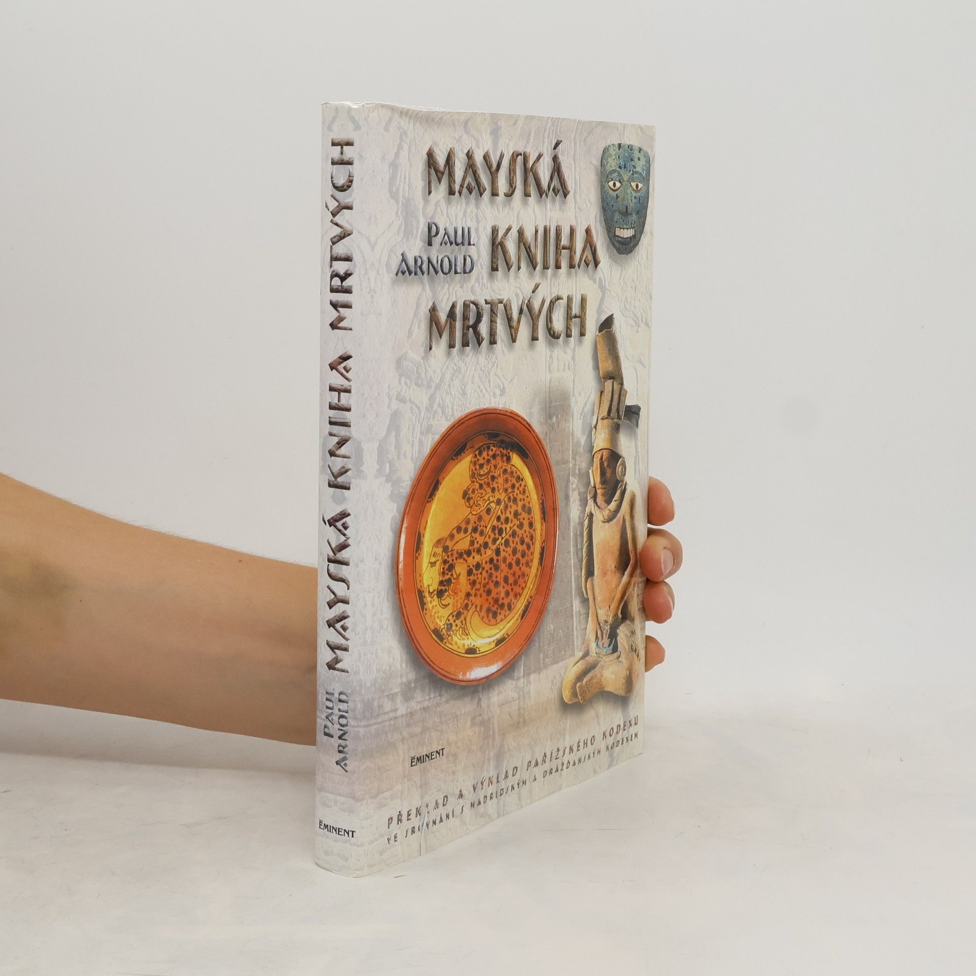 Paul Arnold Mayská kniha mrtvých