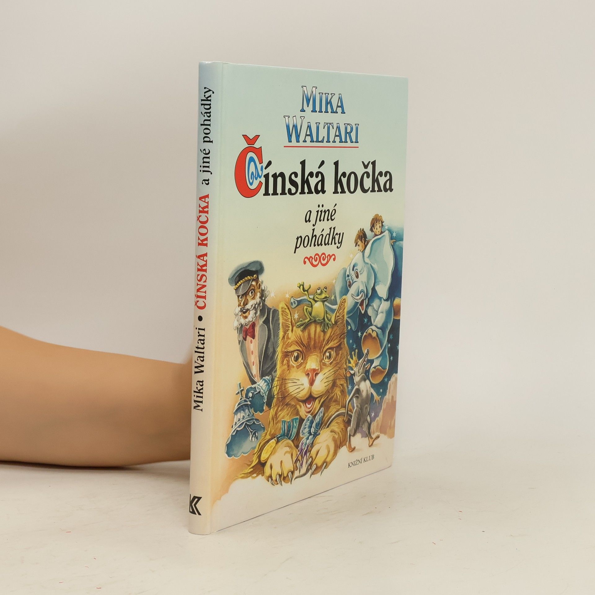 Mika Waltari Čínská kočka a jiné pohádky