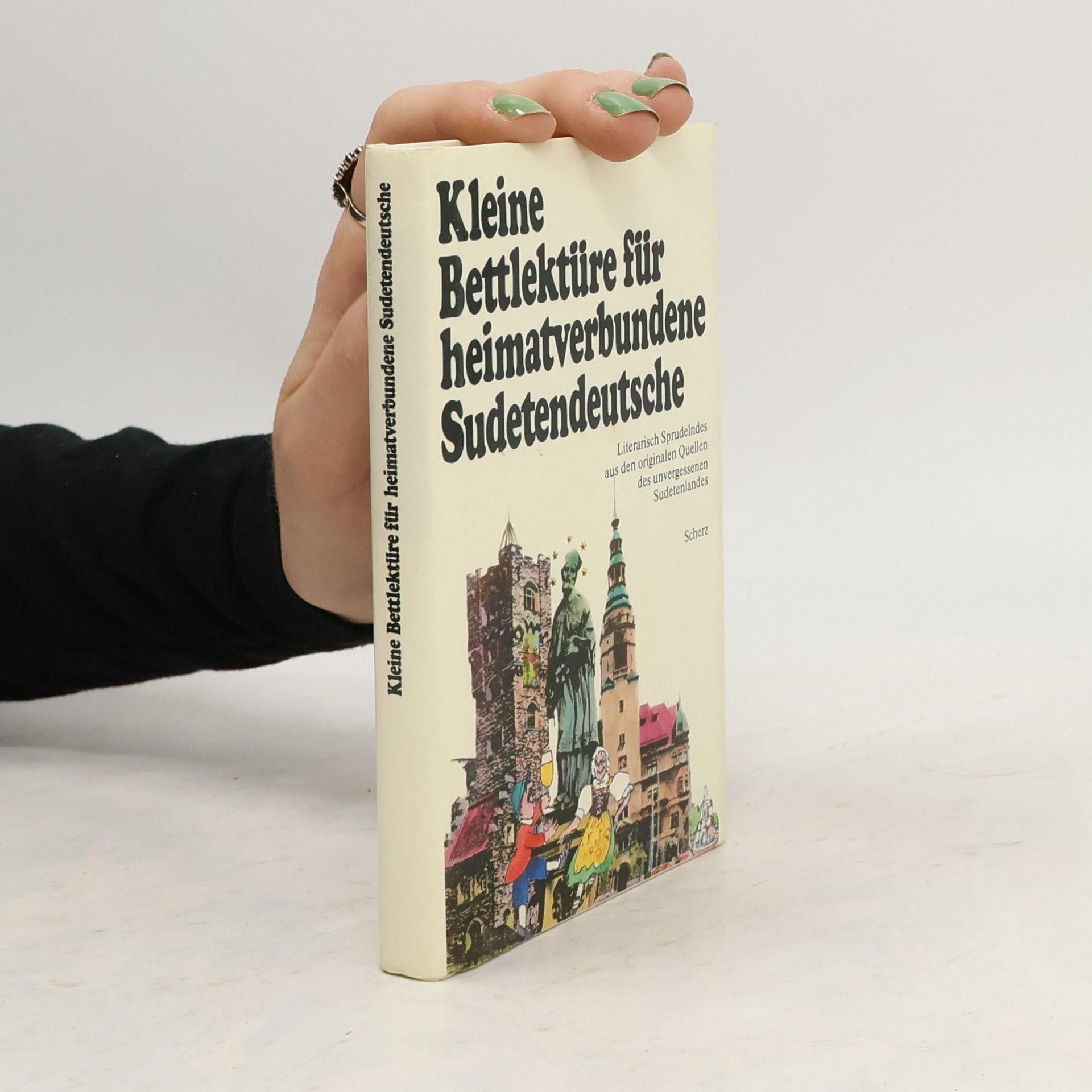 Helga Künzel Kleine Bettlektüre für heimatverbundene Sudetendeut