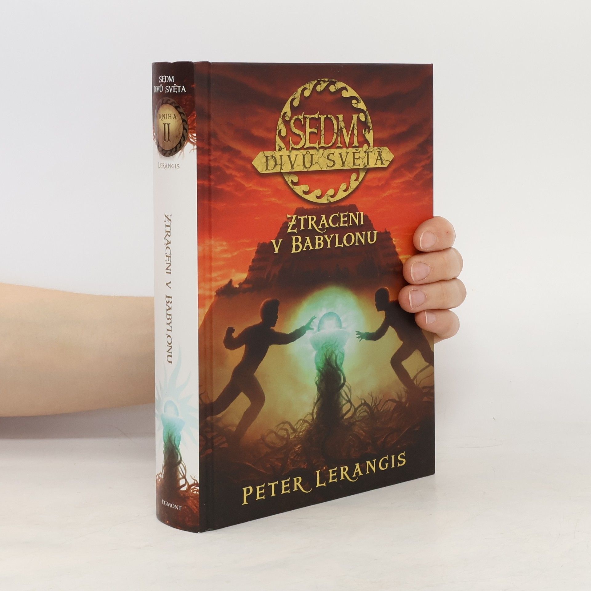 Peter Lerangis Sedm divů světa: Ztraceni v Babylonu