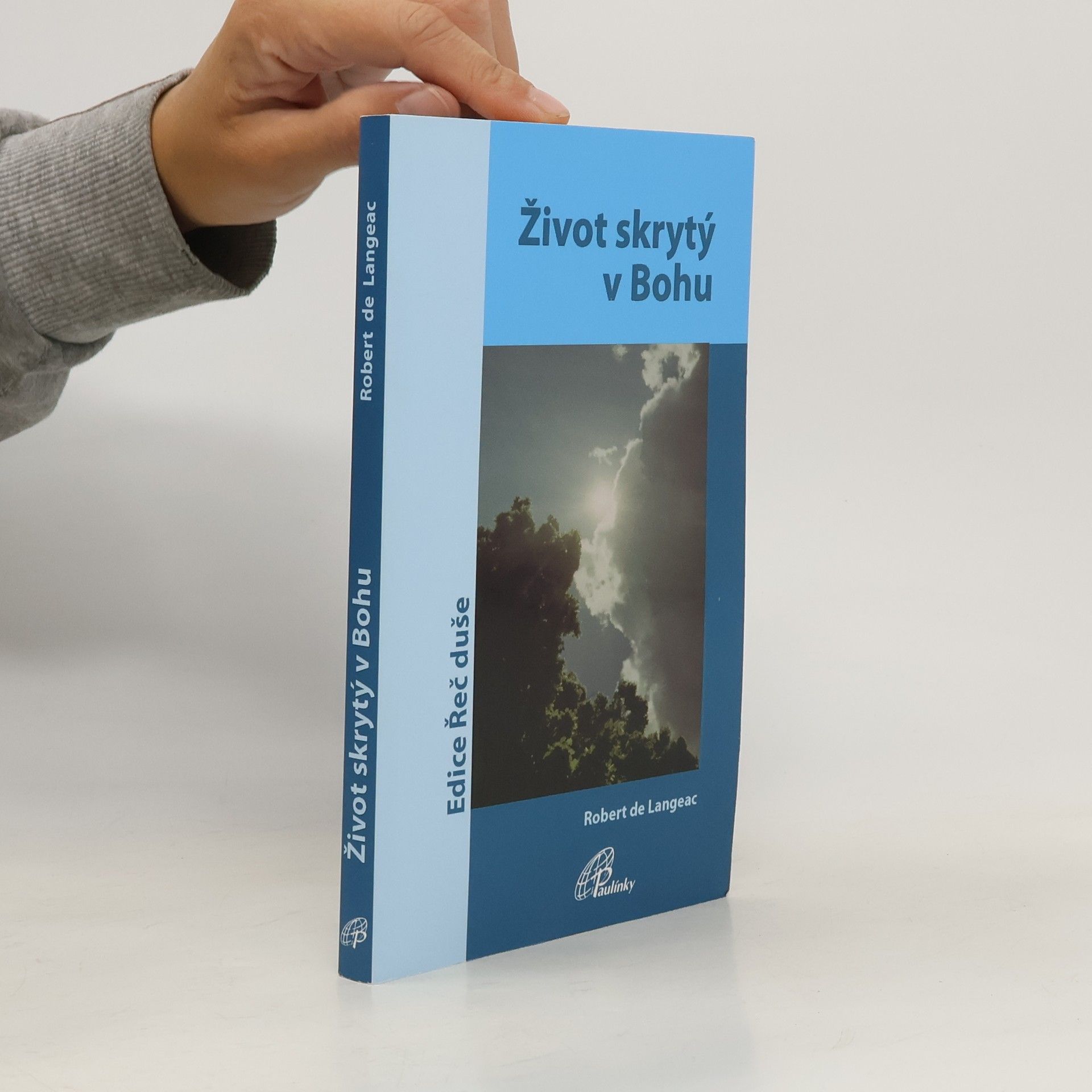 Robert de Langeac Život skrytý v Bohu