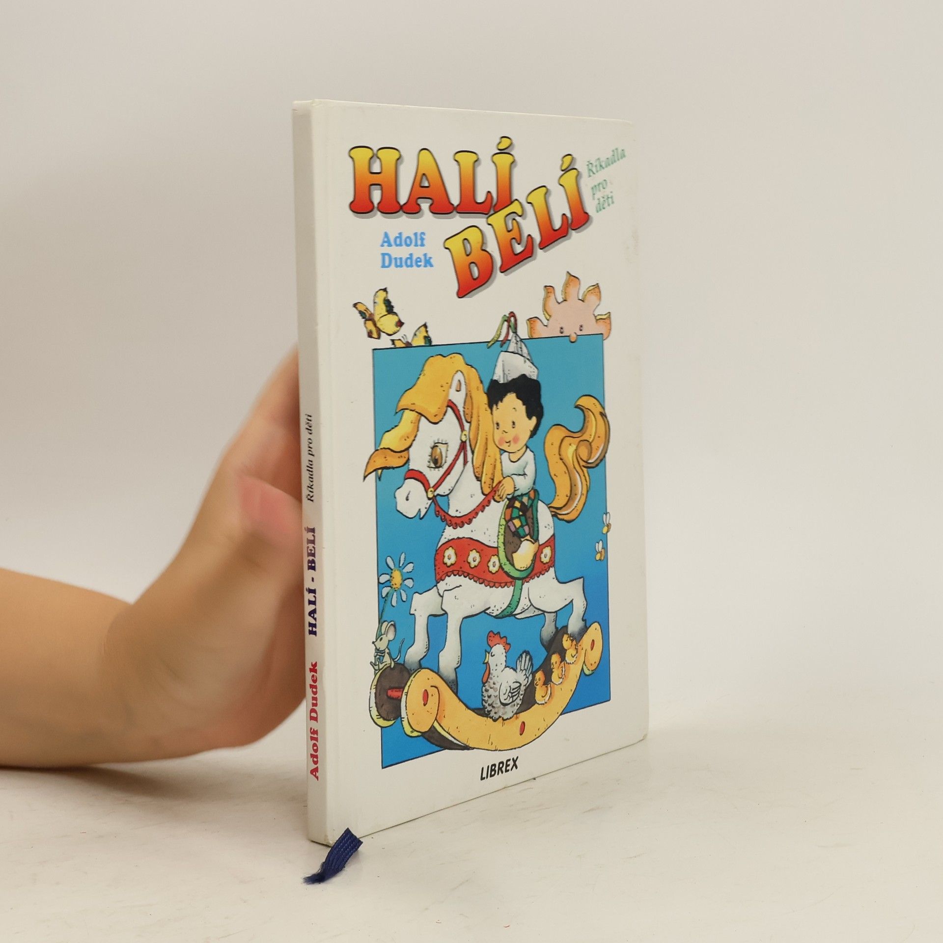 Adolf Dudek Halí-belí : Říkadla pro děti