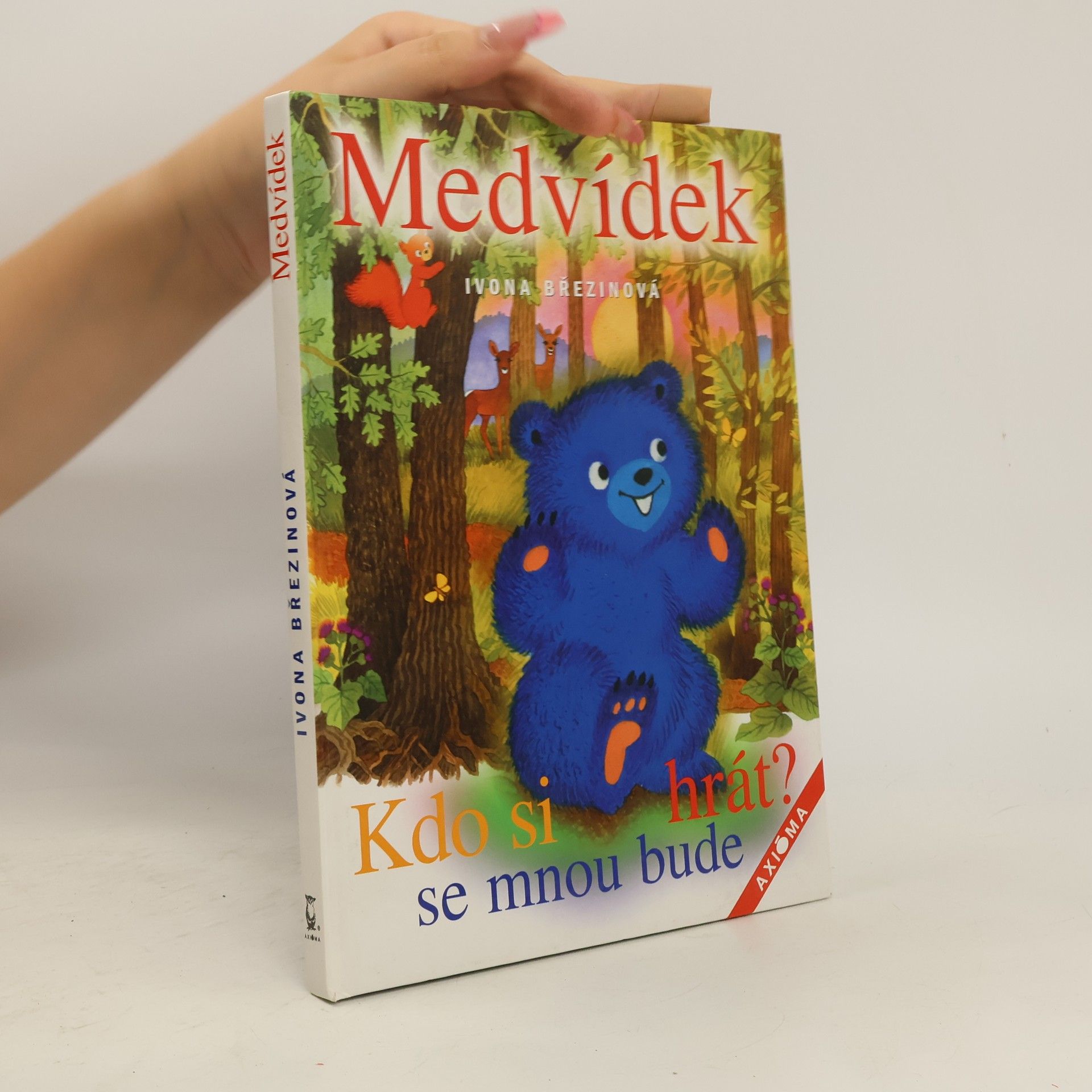 Kateřina Lovis Medvídek. Kdo si se mnou bude hrát?