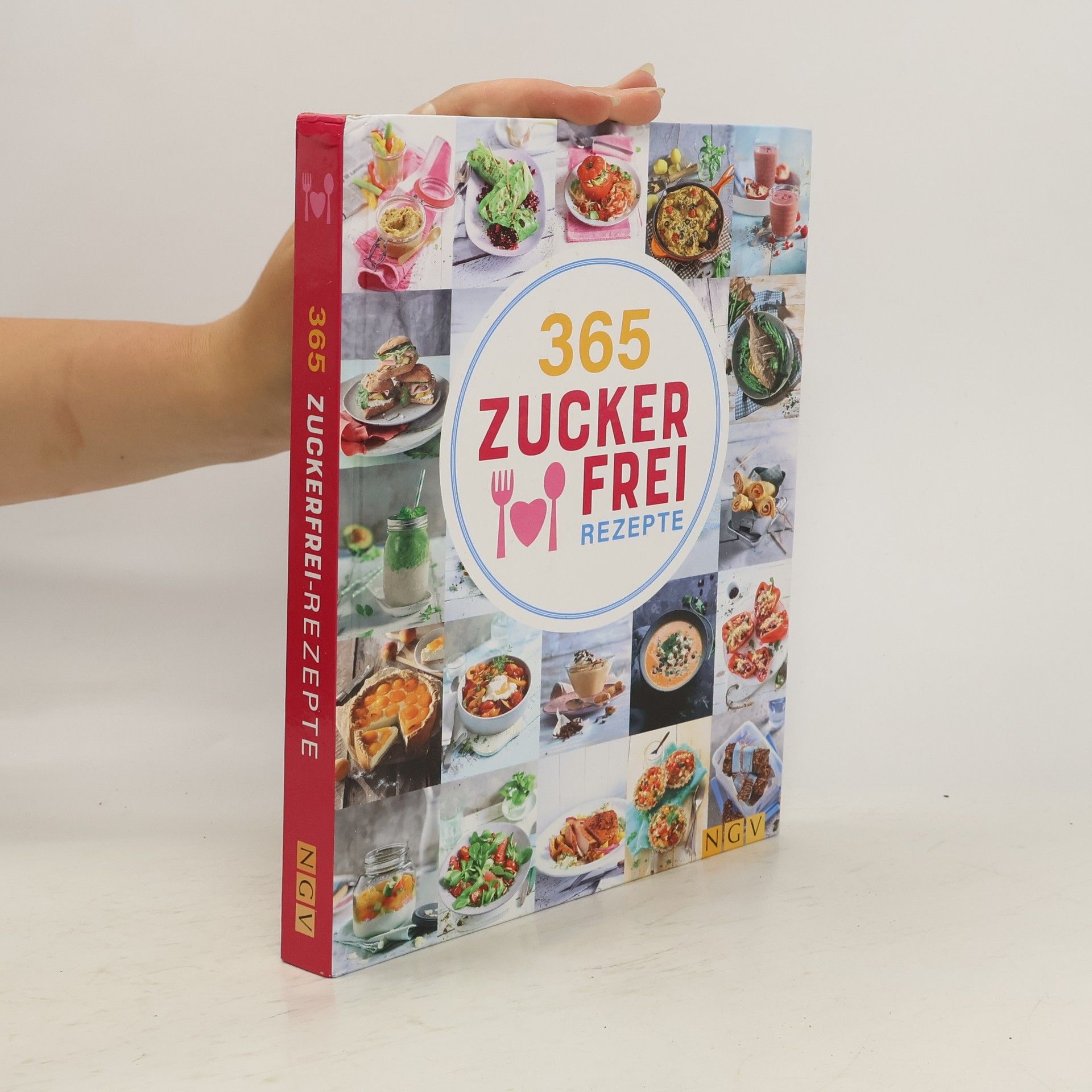 Collectif d'auteurs 365 Zuckerfrei-Rezepte