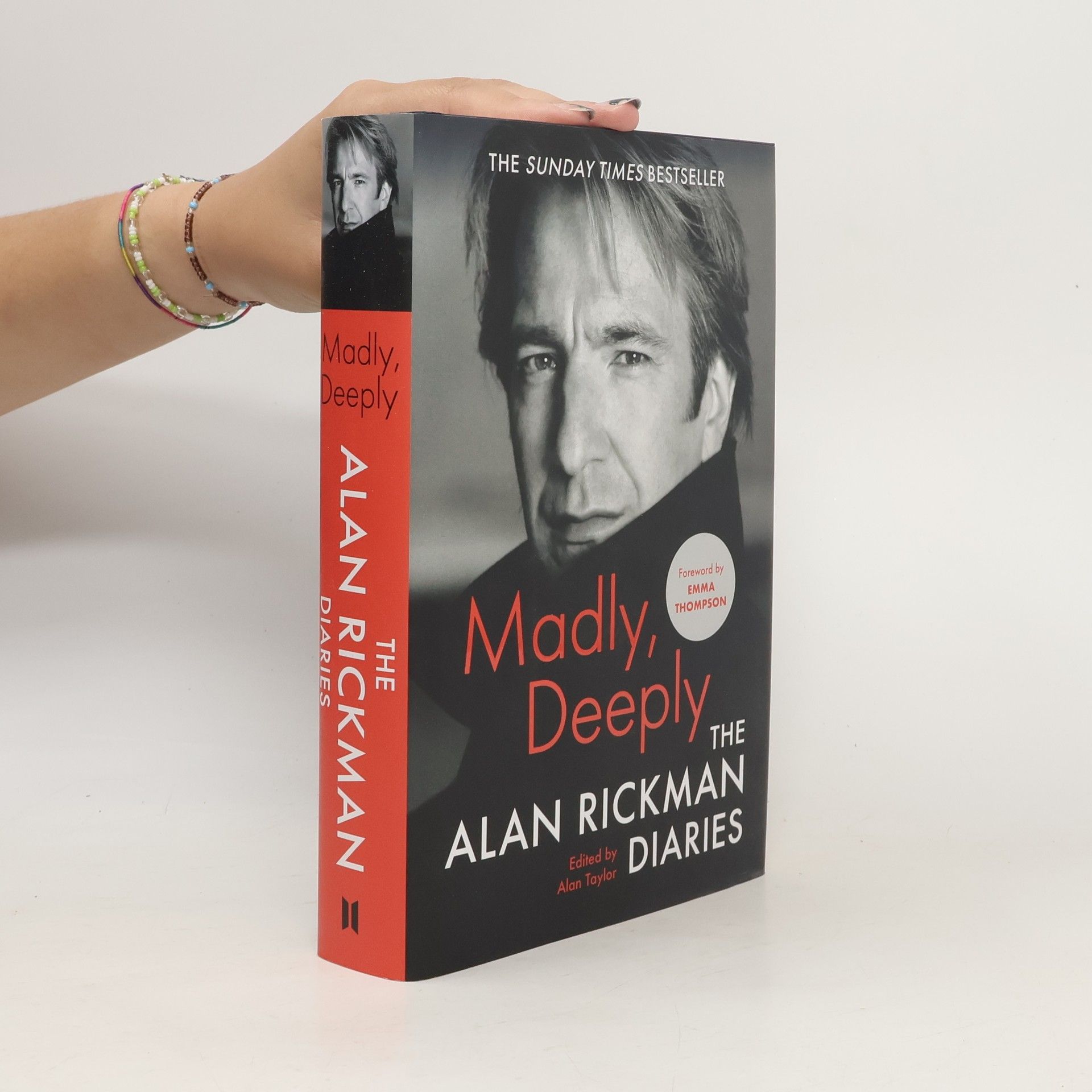 Alan Rickman Madly, deeply : the Alan Rickman diaries