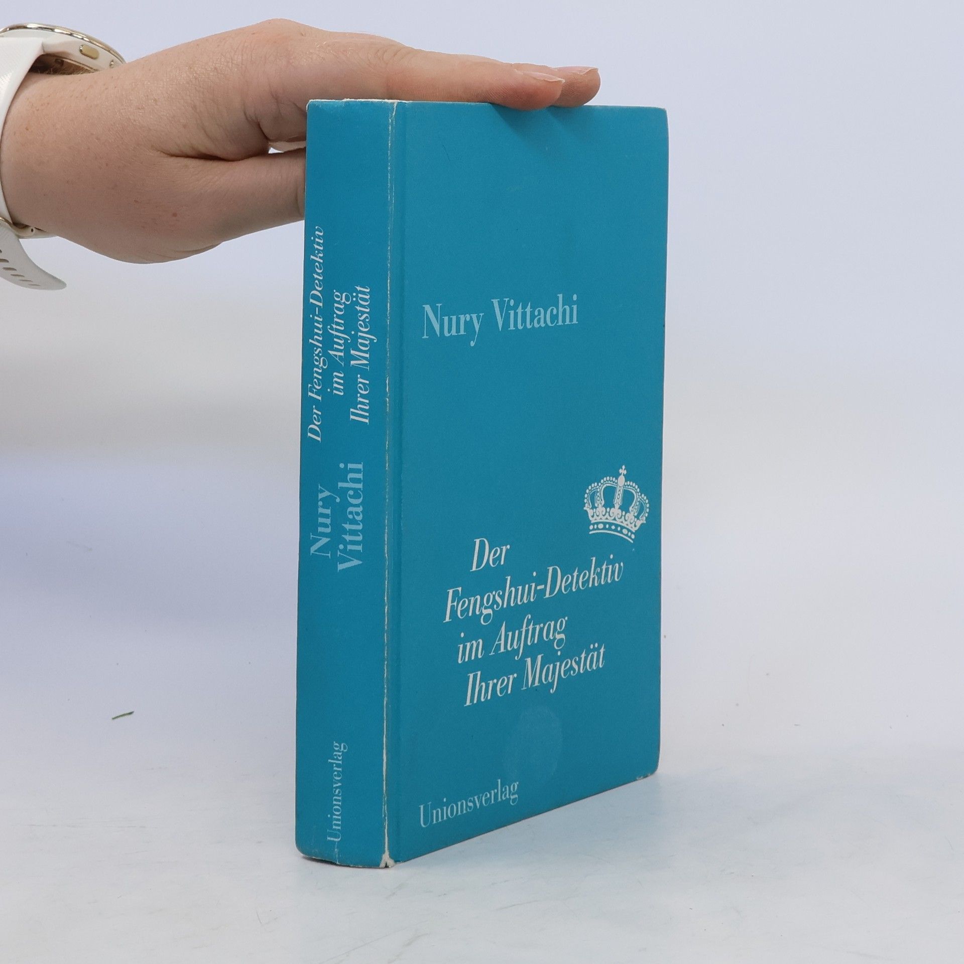 Nury Vittachi Der Fengshui-Detektiv im Auftrag Ihrer Majestät