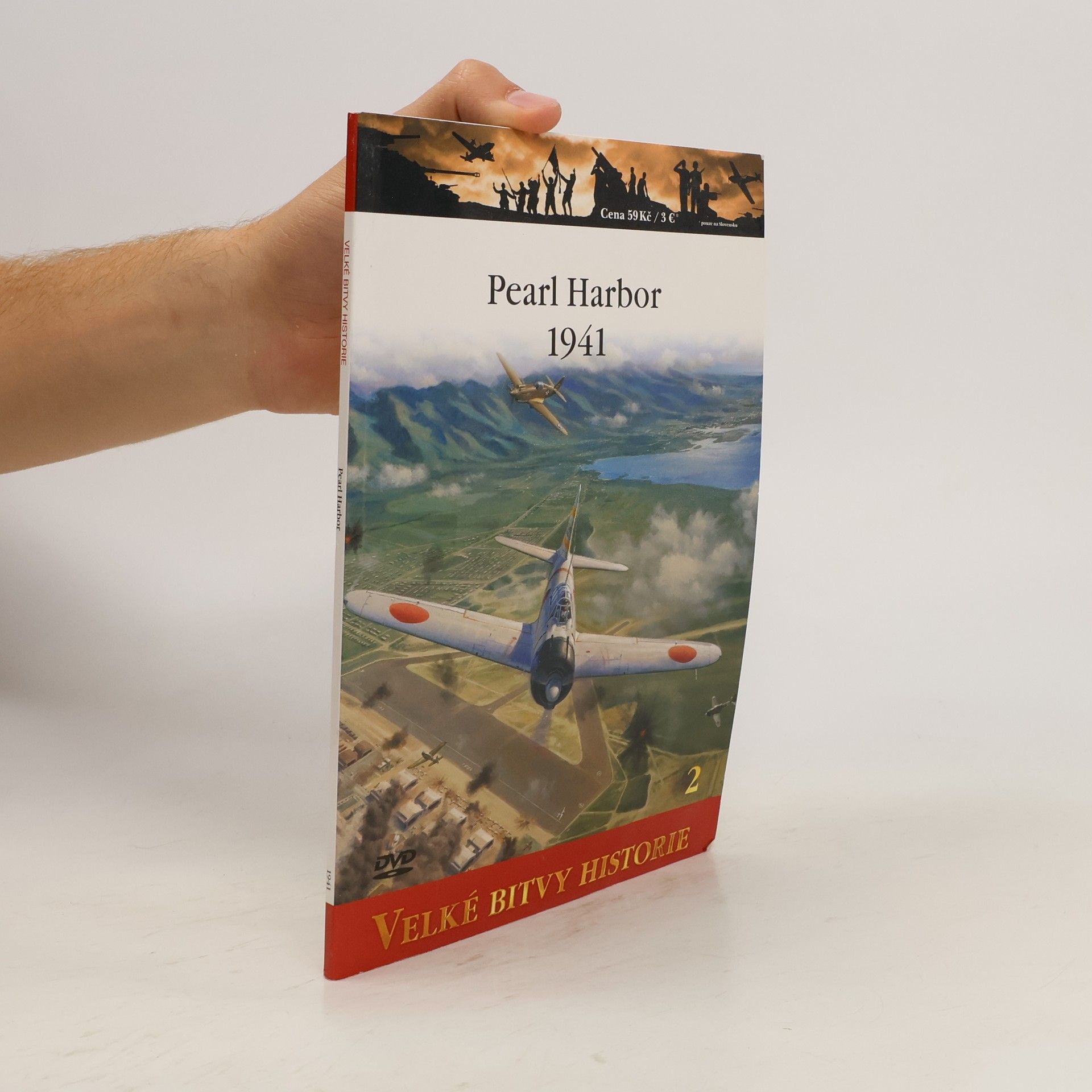 Carl Smith Velké bitvy historie 2. Pearl Harbor 1941