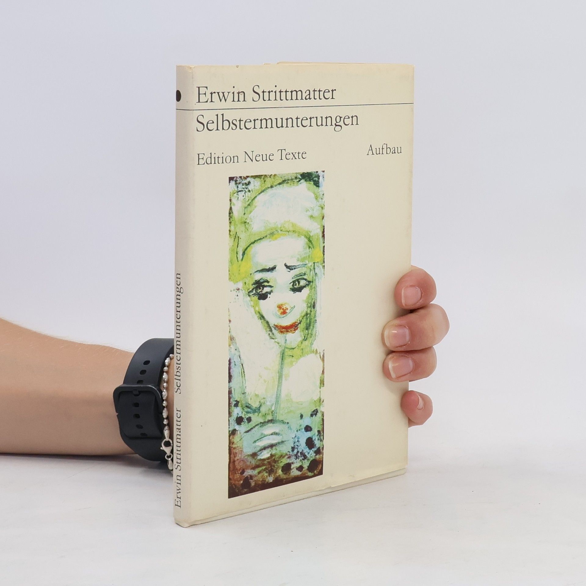 Erwin Strittmatter Selbstermunterungen
