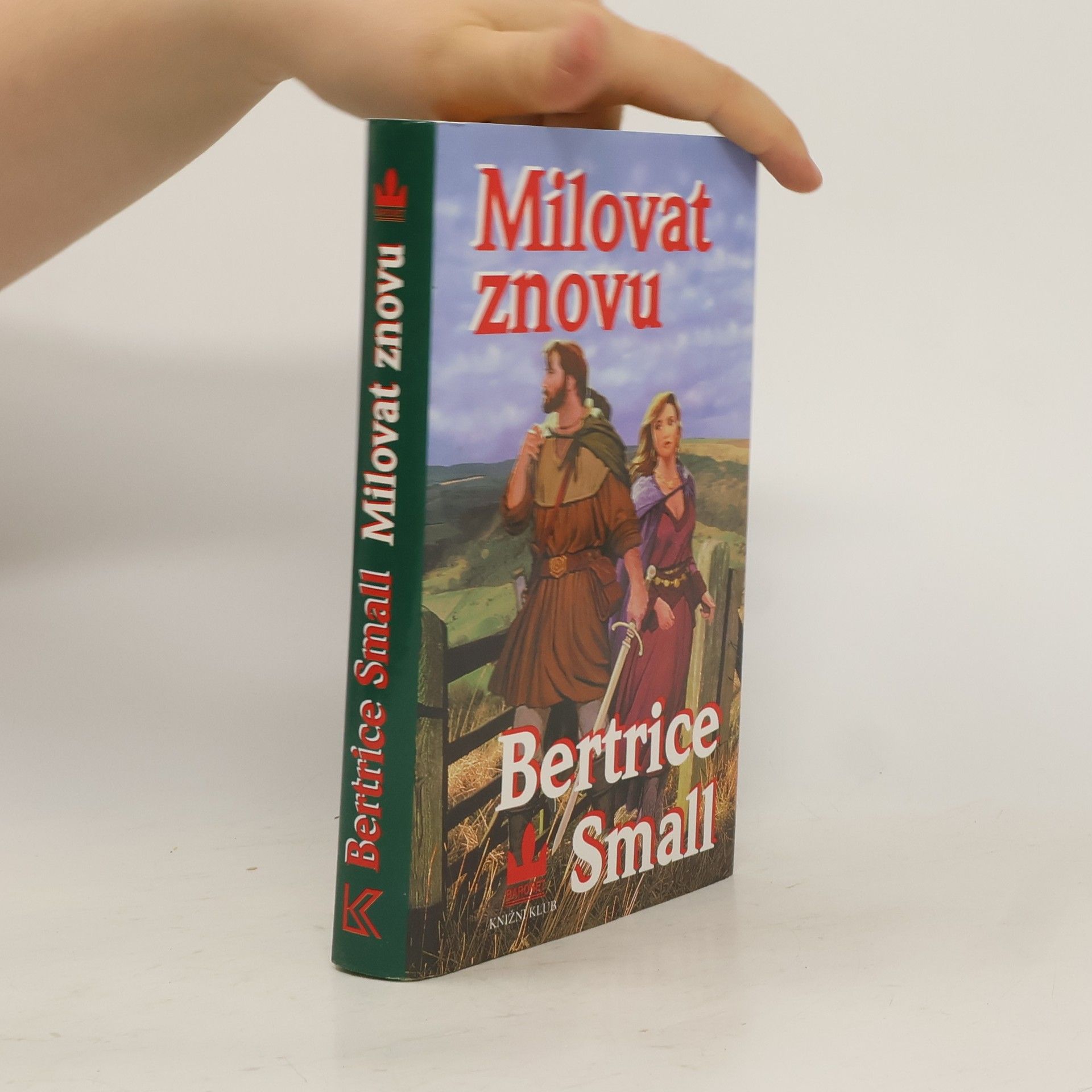 Bertrice Small Milovat znovu