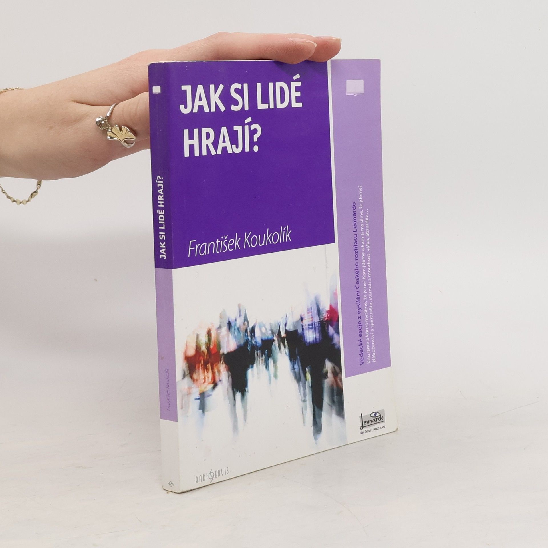 František Koukolík Jak si lidé hrají?