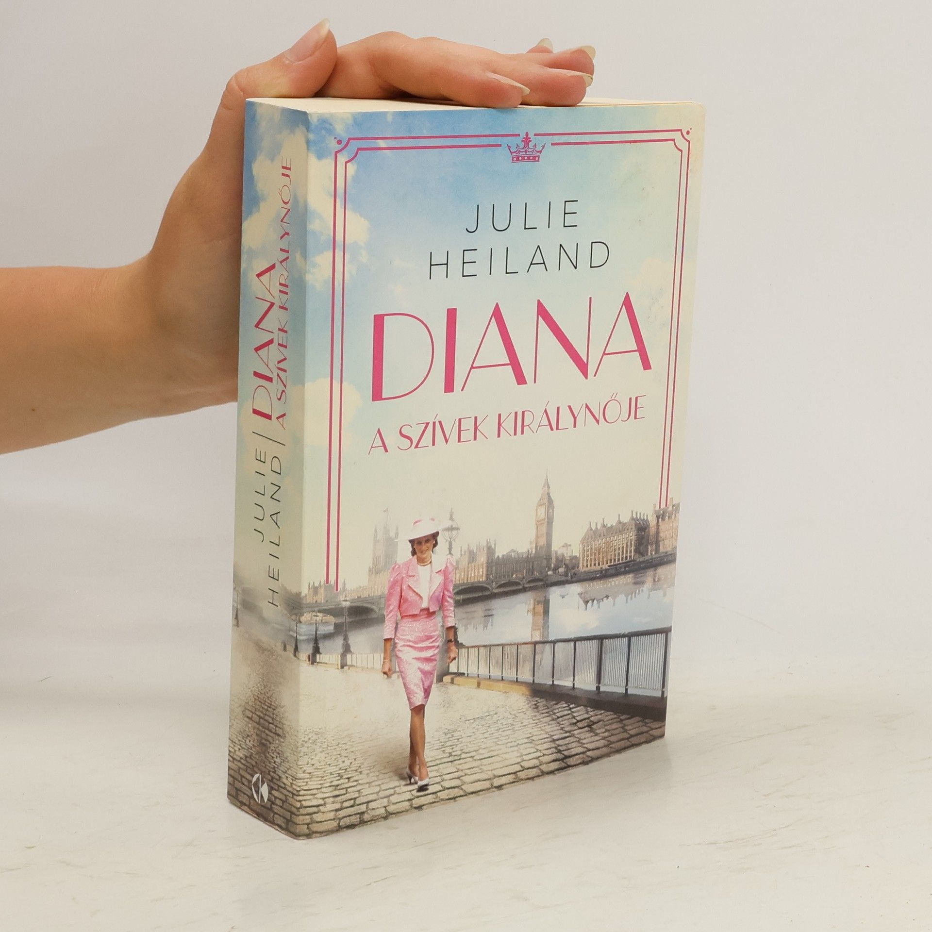 Julie Heiland Diana a szívek királynője