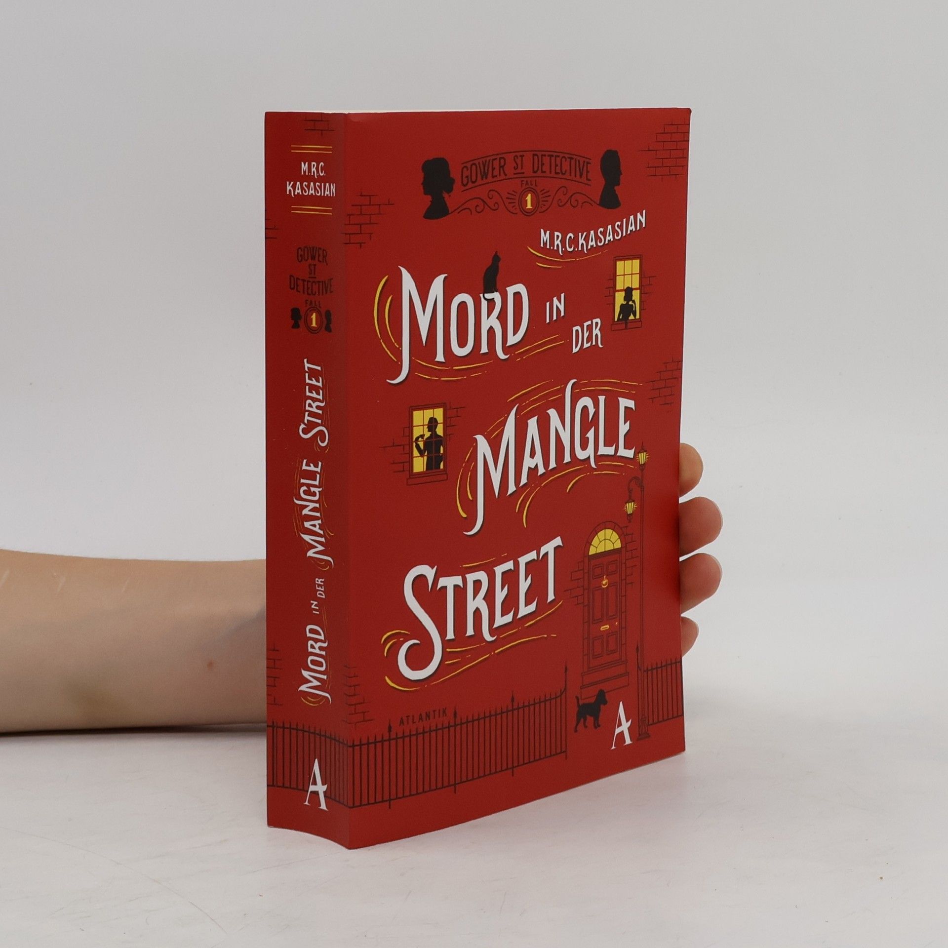 M. R. C. Kasasian Mord in der Mangle Street