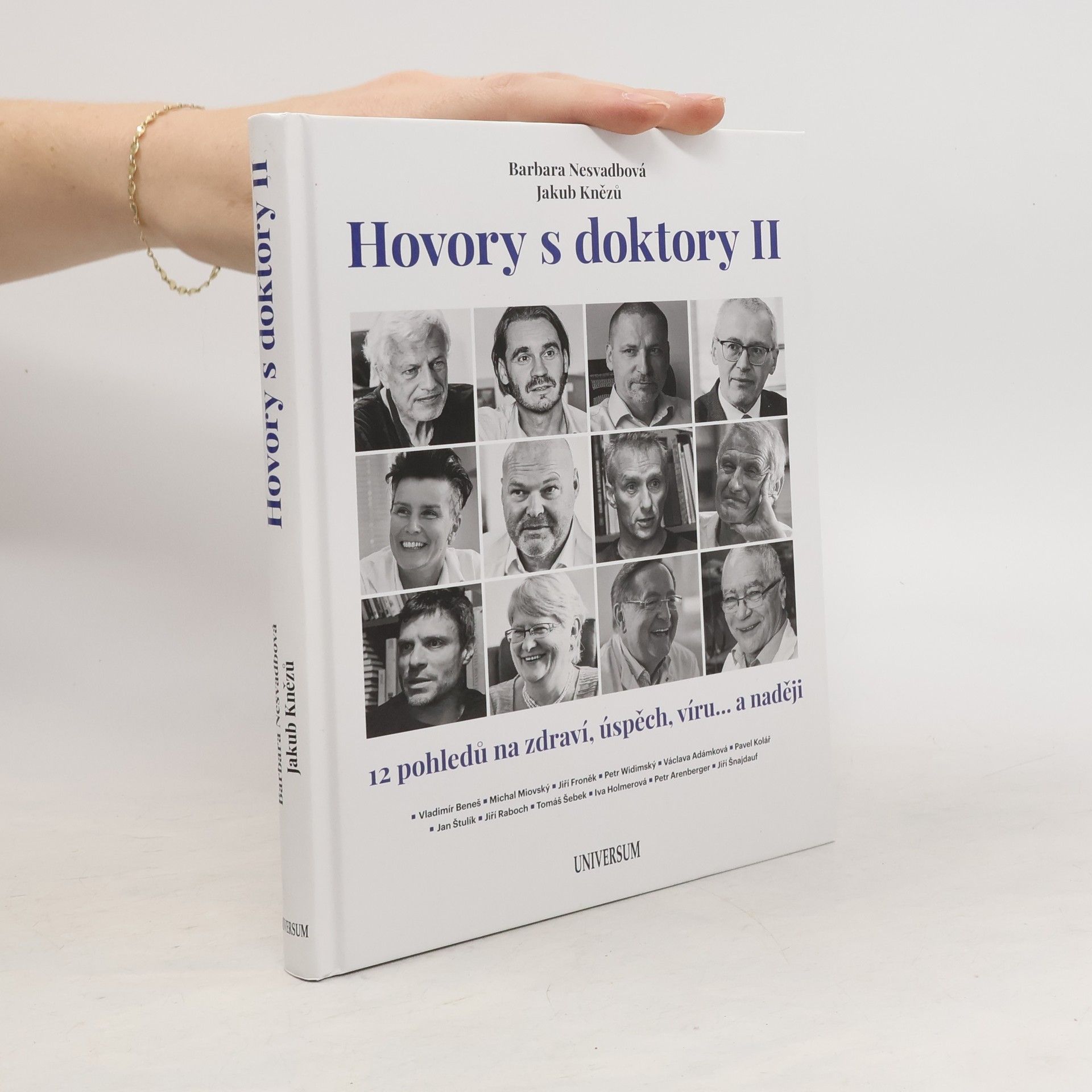 Barbara Nesvadbová Hovory s doktory II : 12 pohledů na zdraví, úspěch, víru... a naději
