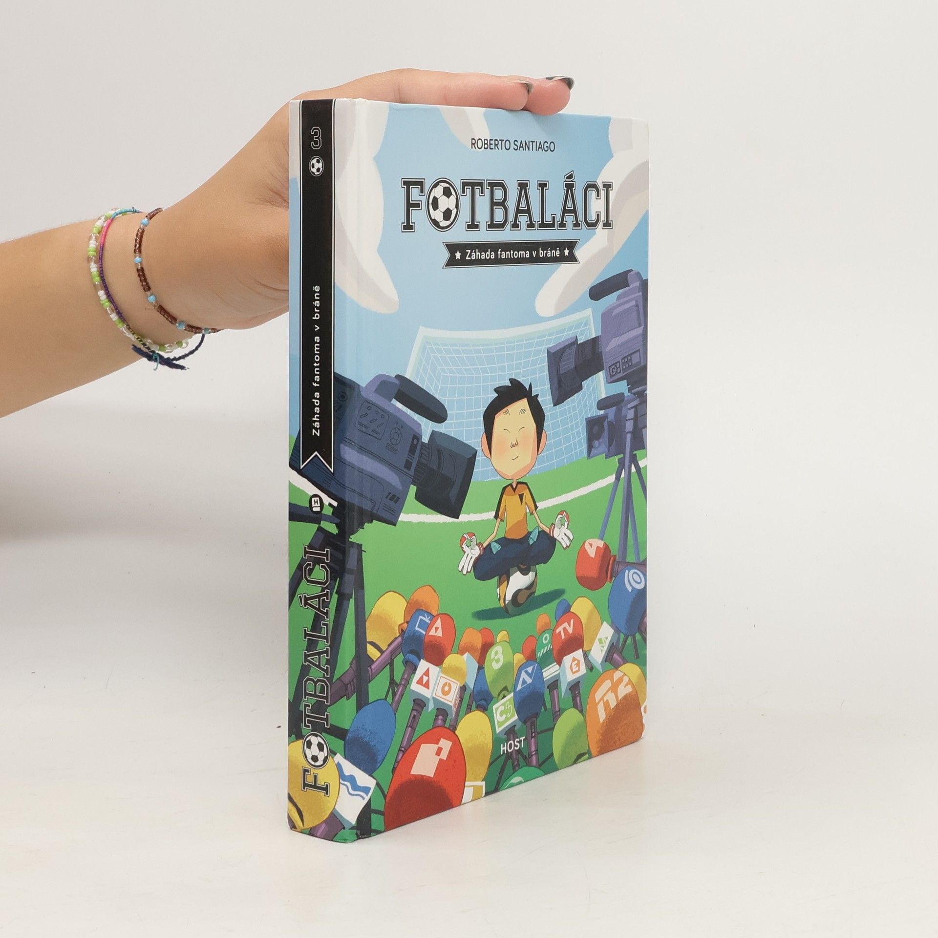 Roberto Santiago Fotbaláci. Záhada fantoma v bráně