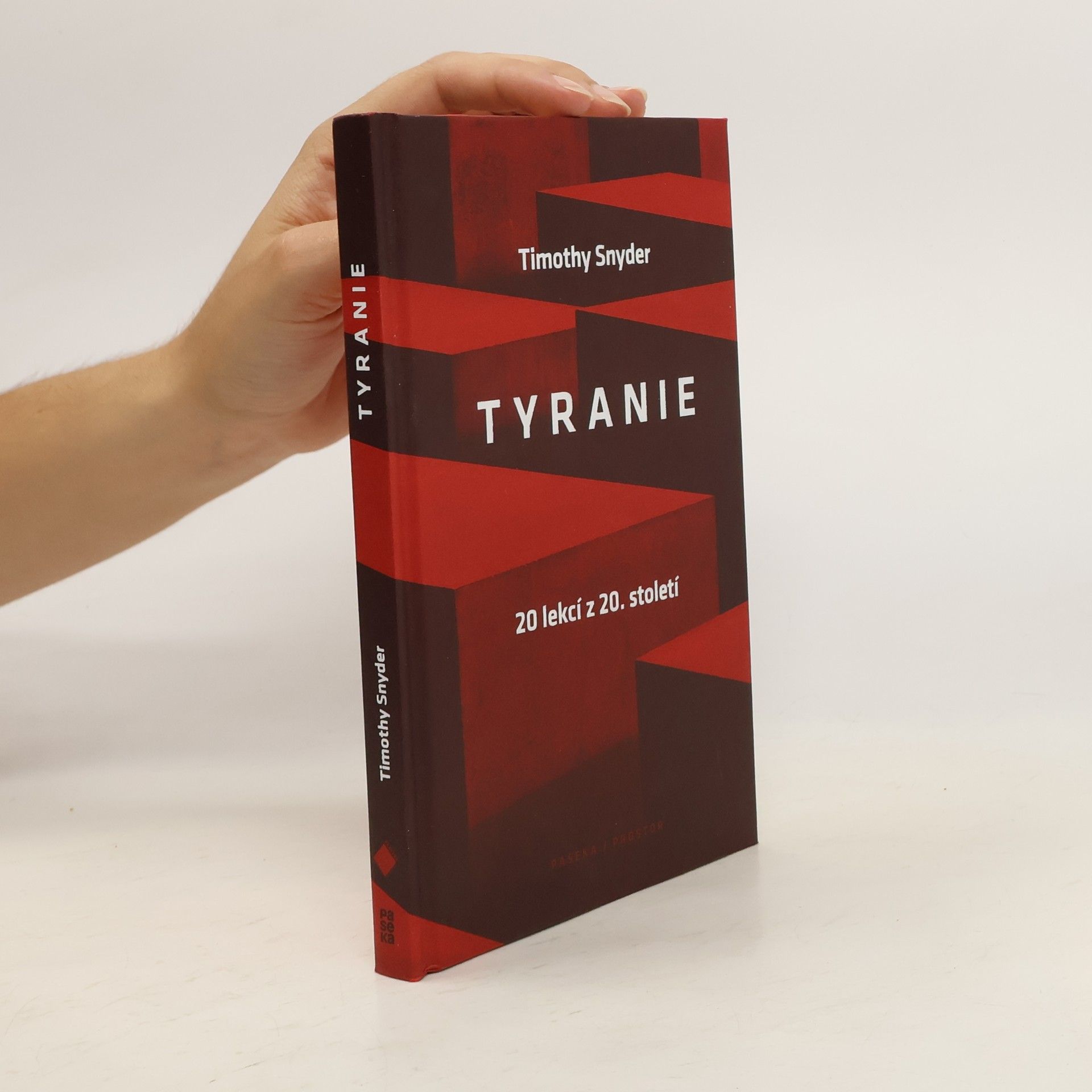 Timothy Snyder Tyranie