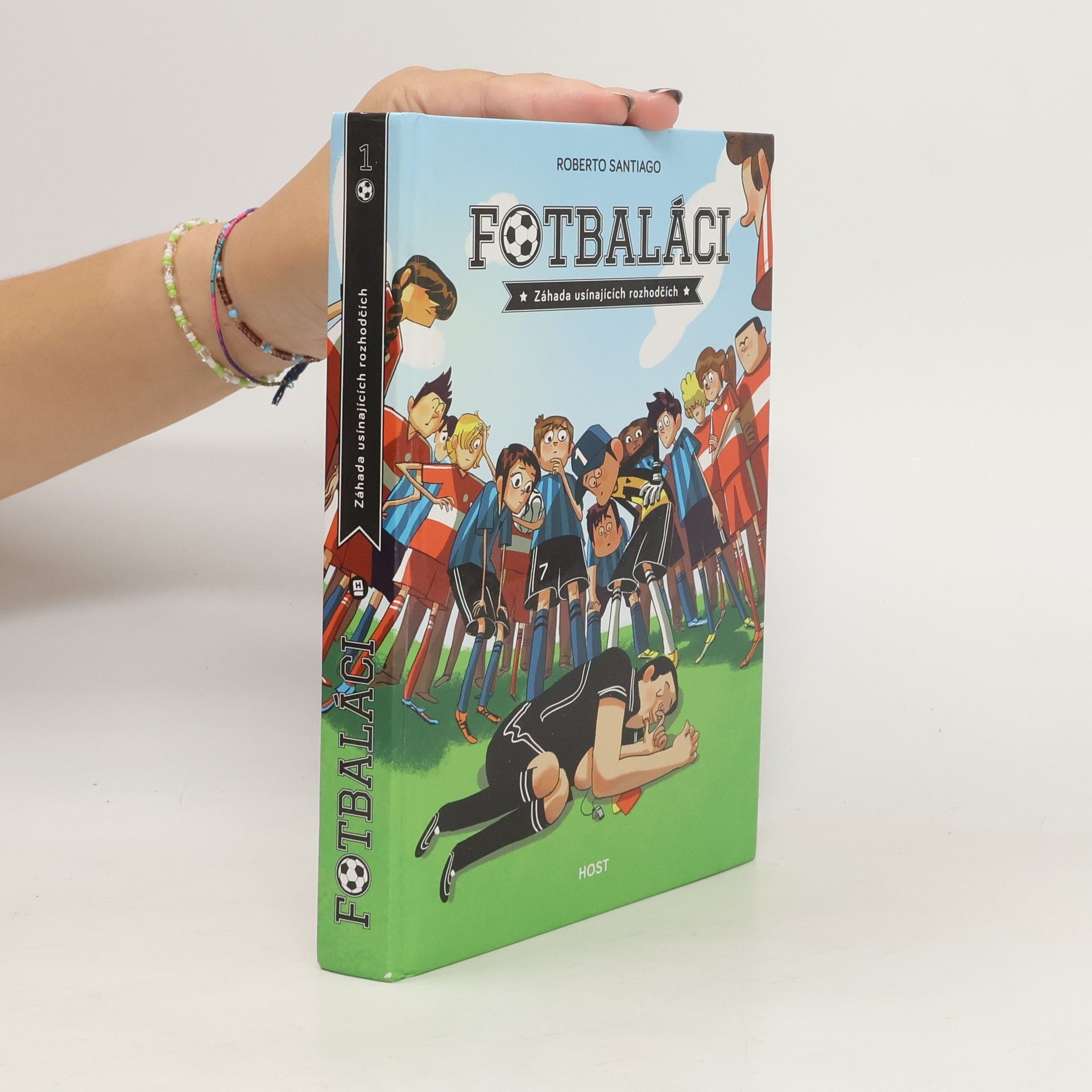 Roberto Santiago Fotbaláci. Záhada usínajících rozhodčích