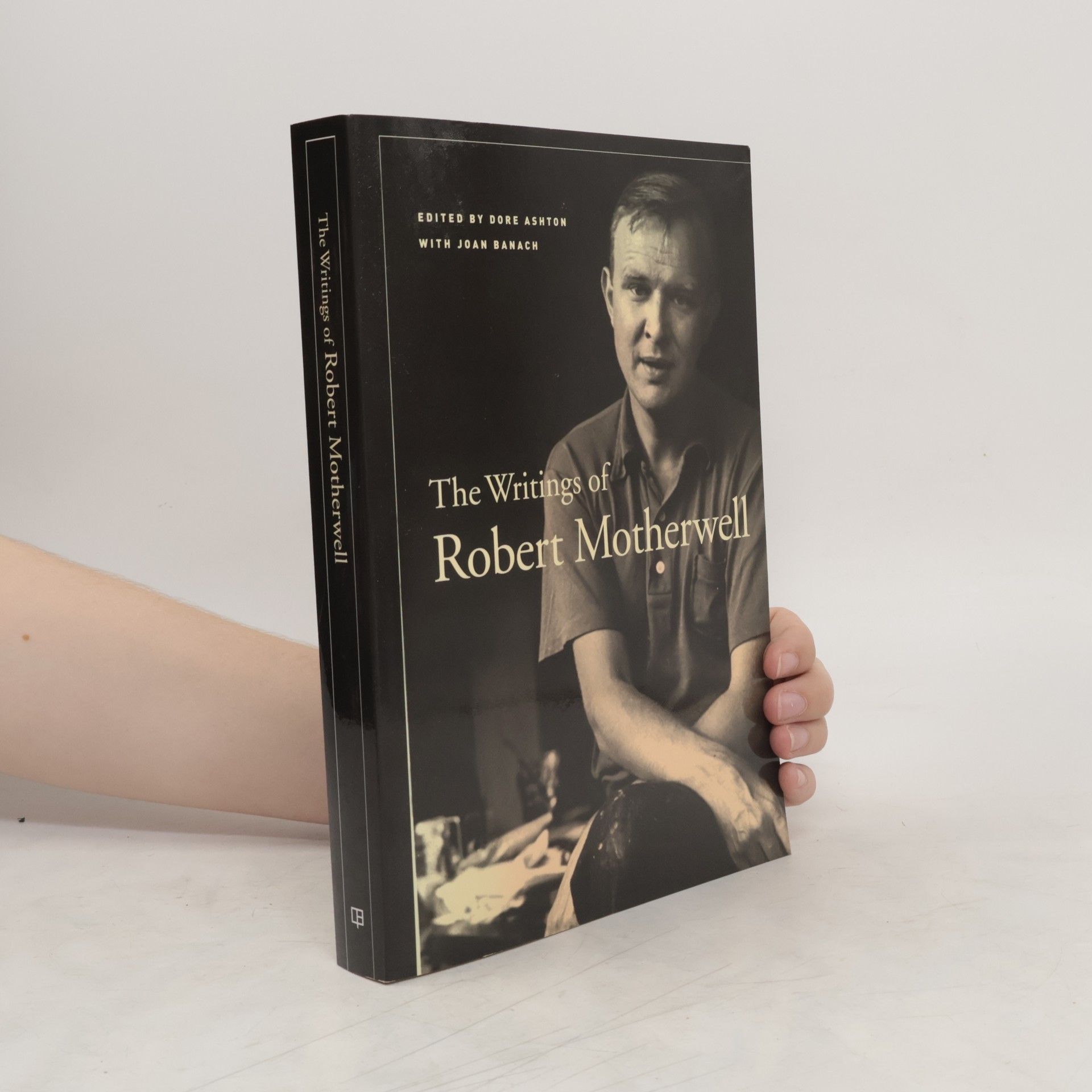 Robert Motherwell The Writings of Robert Motherwell